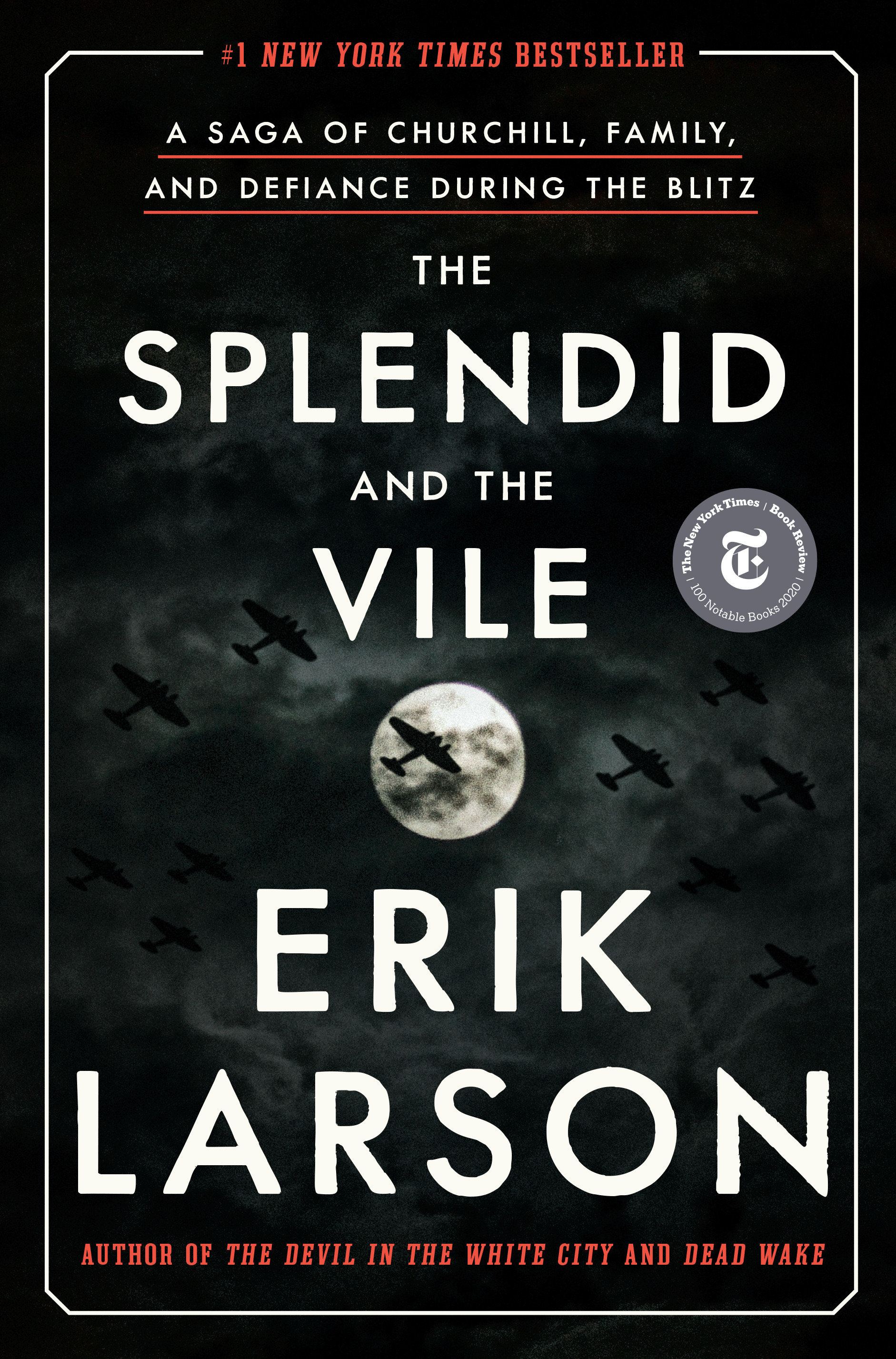 The Splendid and the Vile (Hardcover Book)