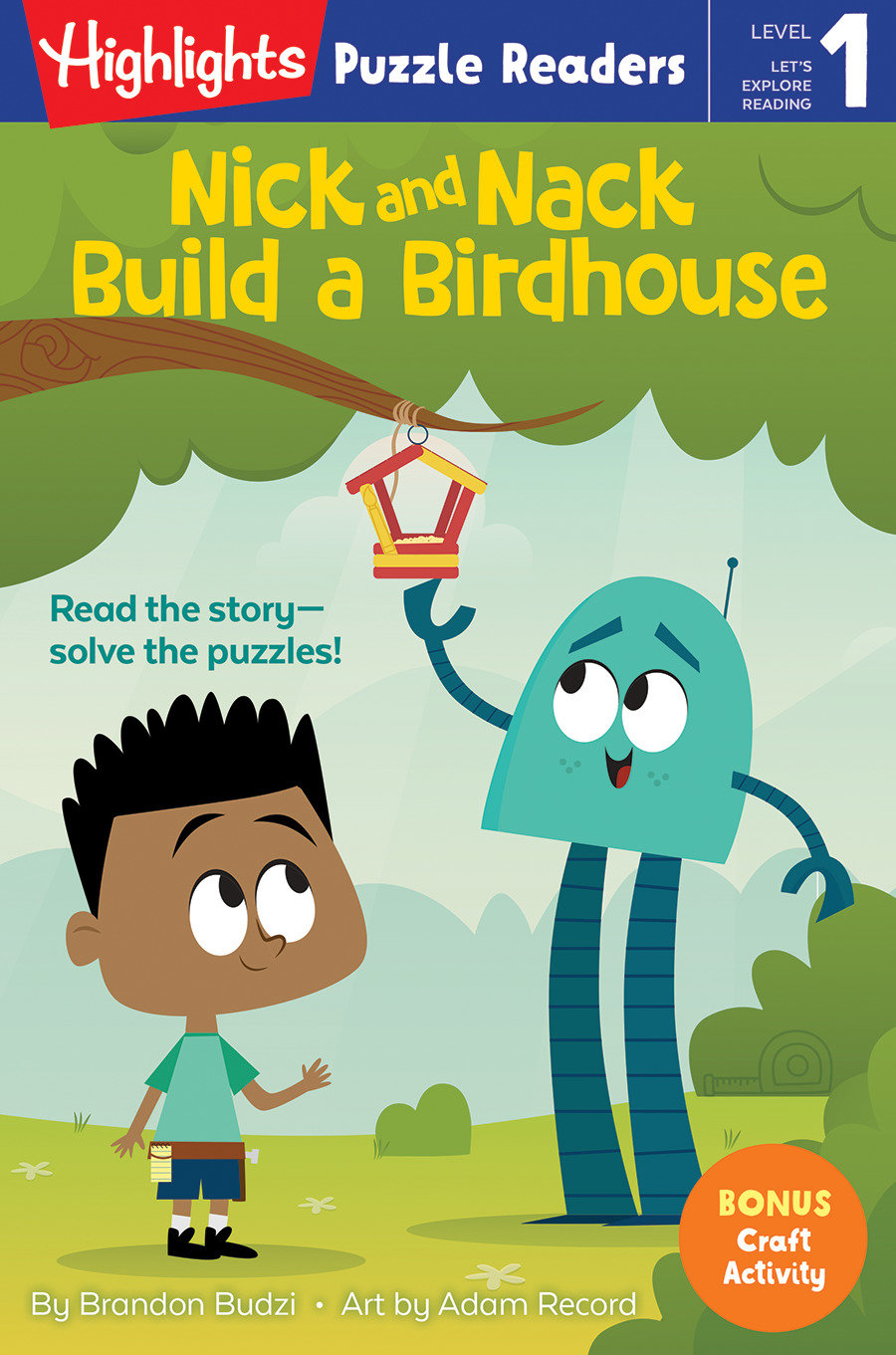 Nick and Nack Build a Birdhouse (Paperback)