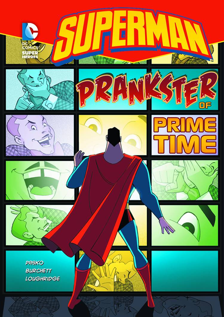 DC Super Heroes Superman Young Reader Graphic Novel #18 Prankster Prime Time