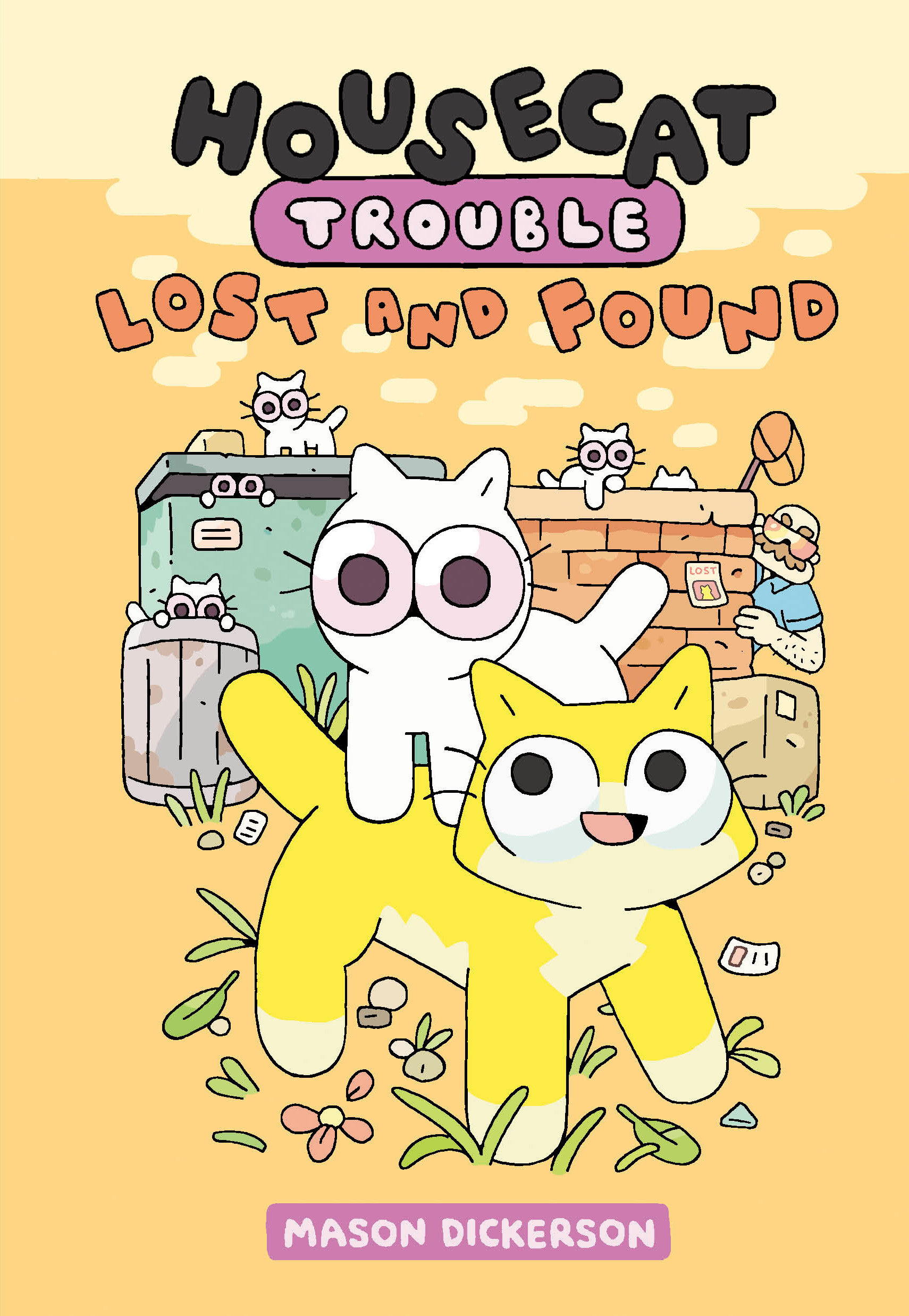 Housecat Trouble Hardcover Graphic Novel Volume 2 Lost And Found