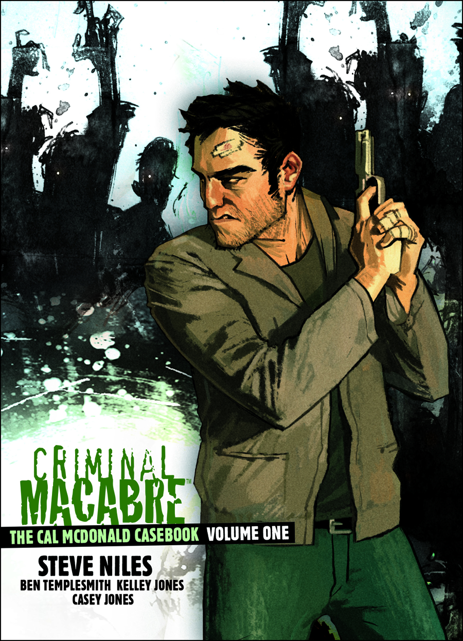 Criminal Macabre Cal Mcdonald Casebook Hardcover Volume 1