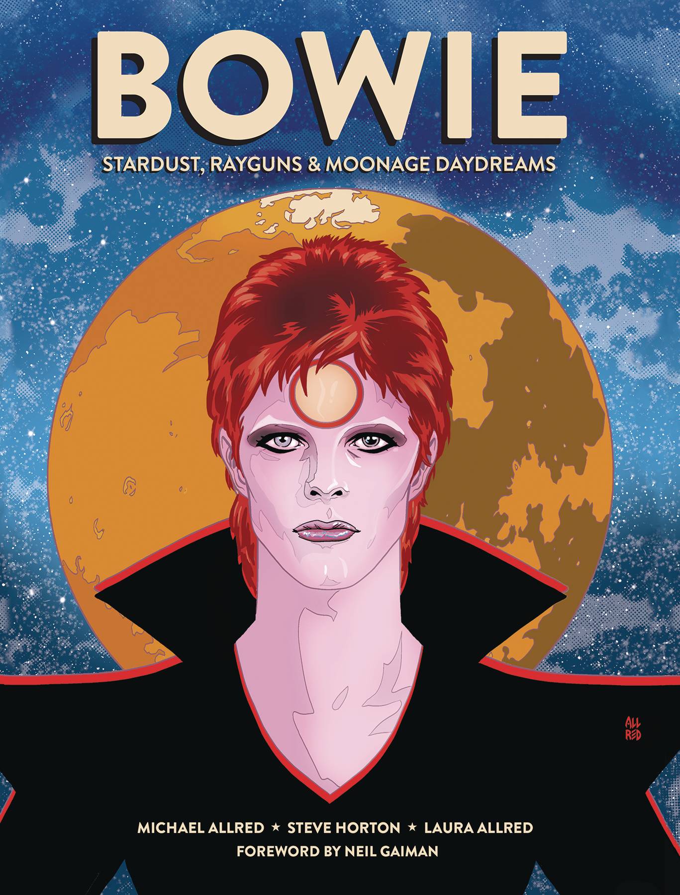 Bowie Stardust Rayguns & Moonage Daydreams Hardcover Graphic Novel