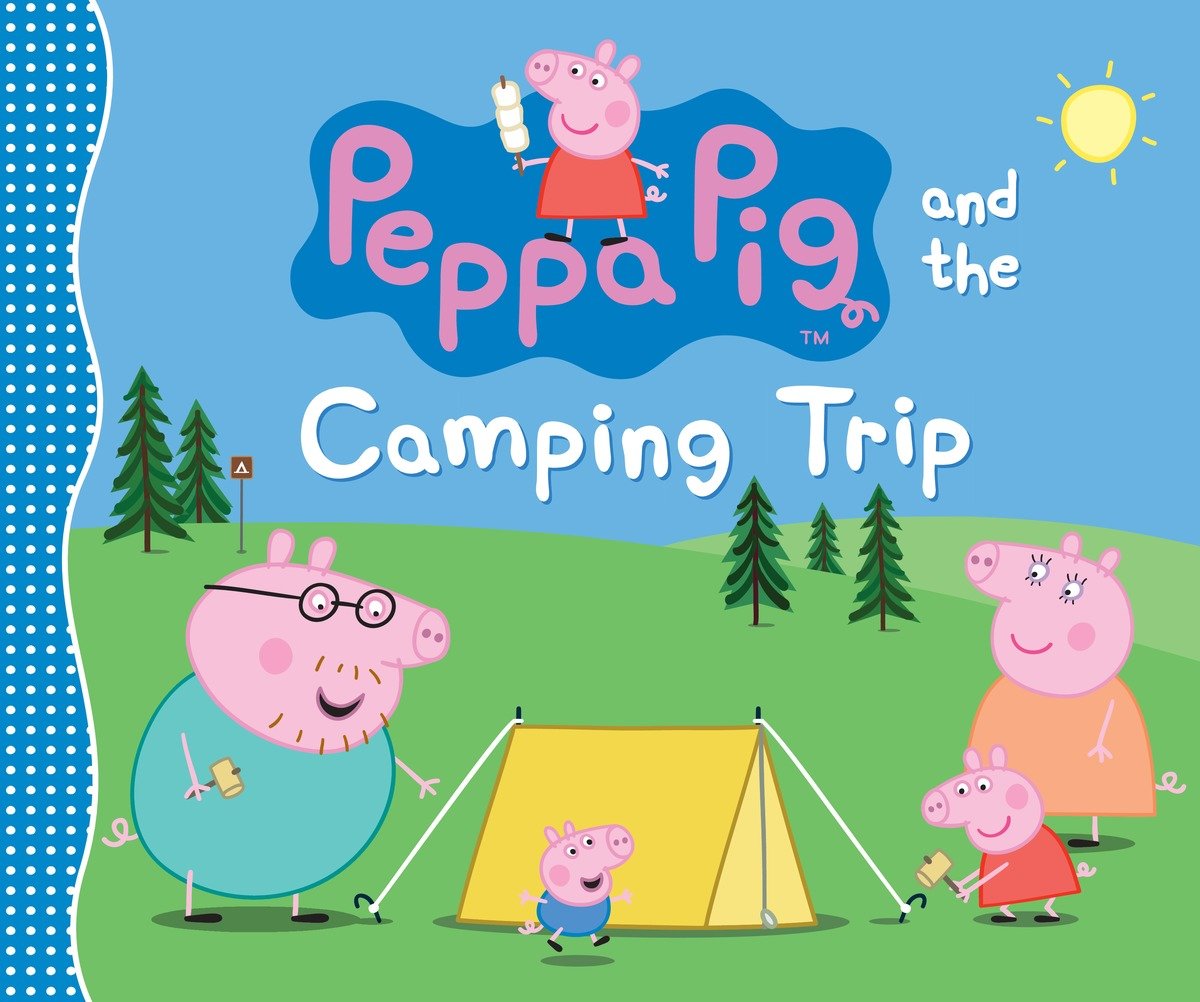 Peppa Pig and the Camping Trip (Hardcover Book)