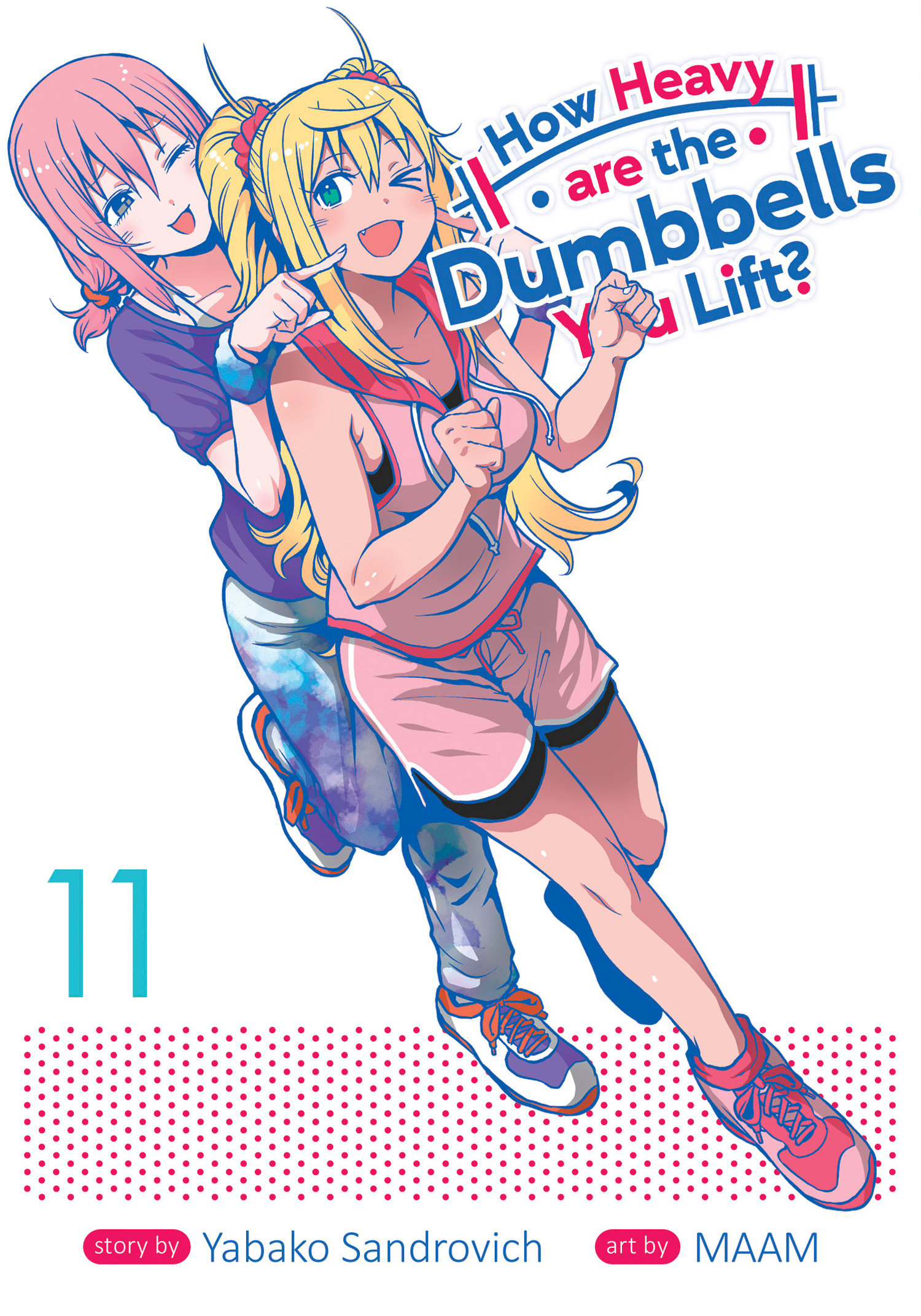 How Heavy are the Dumbbells You Lift Manga Volume 11