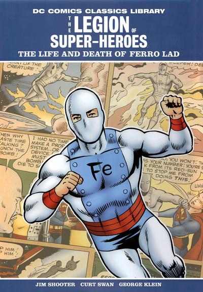 DC Library Losh Life And Death of Ferro Lad Hardcover