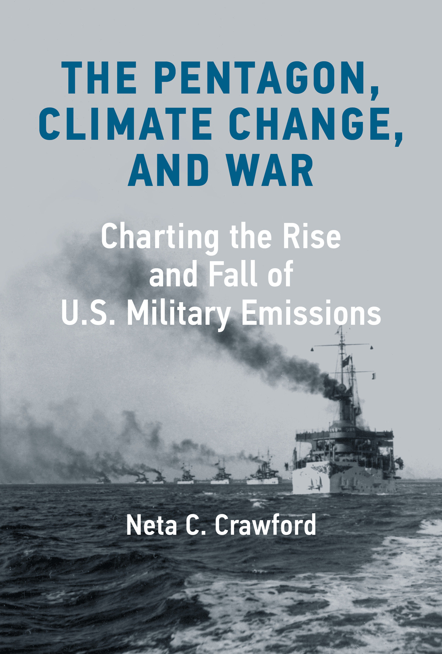 The Pentagon, Climate Change, And War (Hardcover Book)