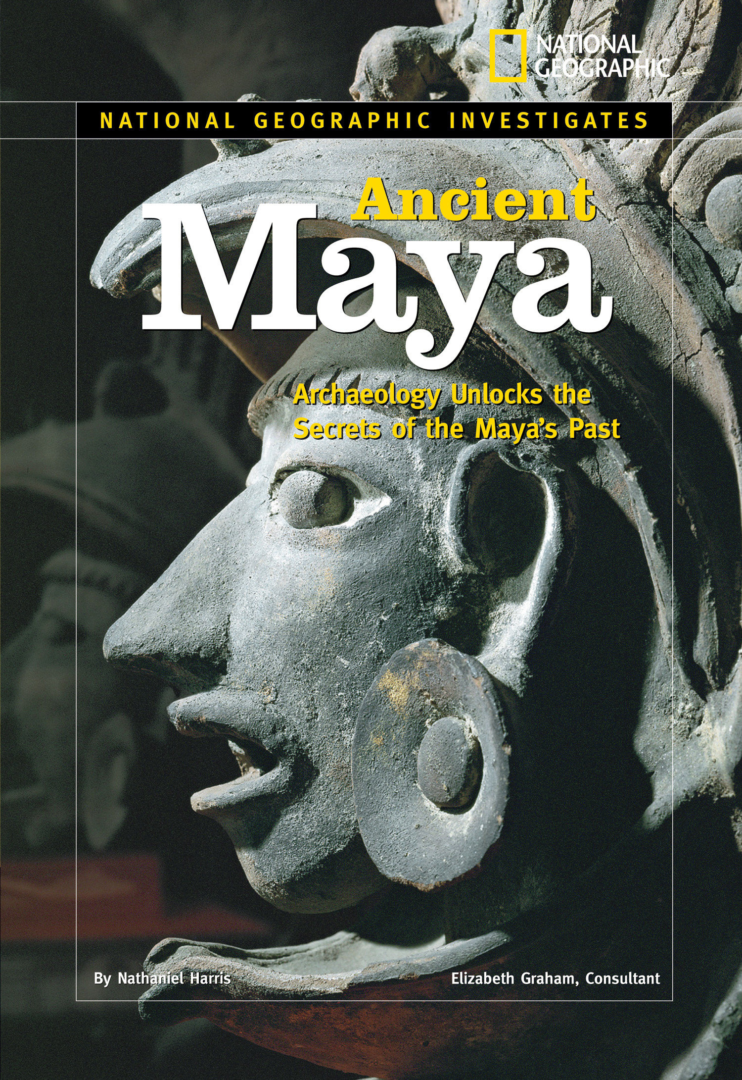 National Geographic Investigates: Ancient Maya (Hardcover Book)