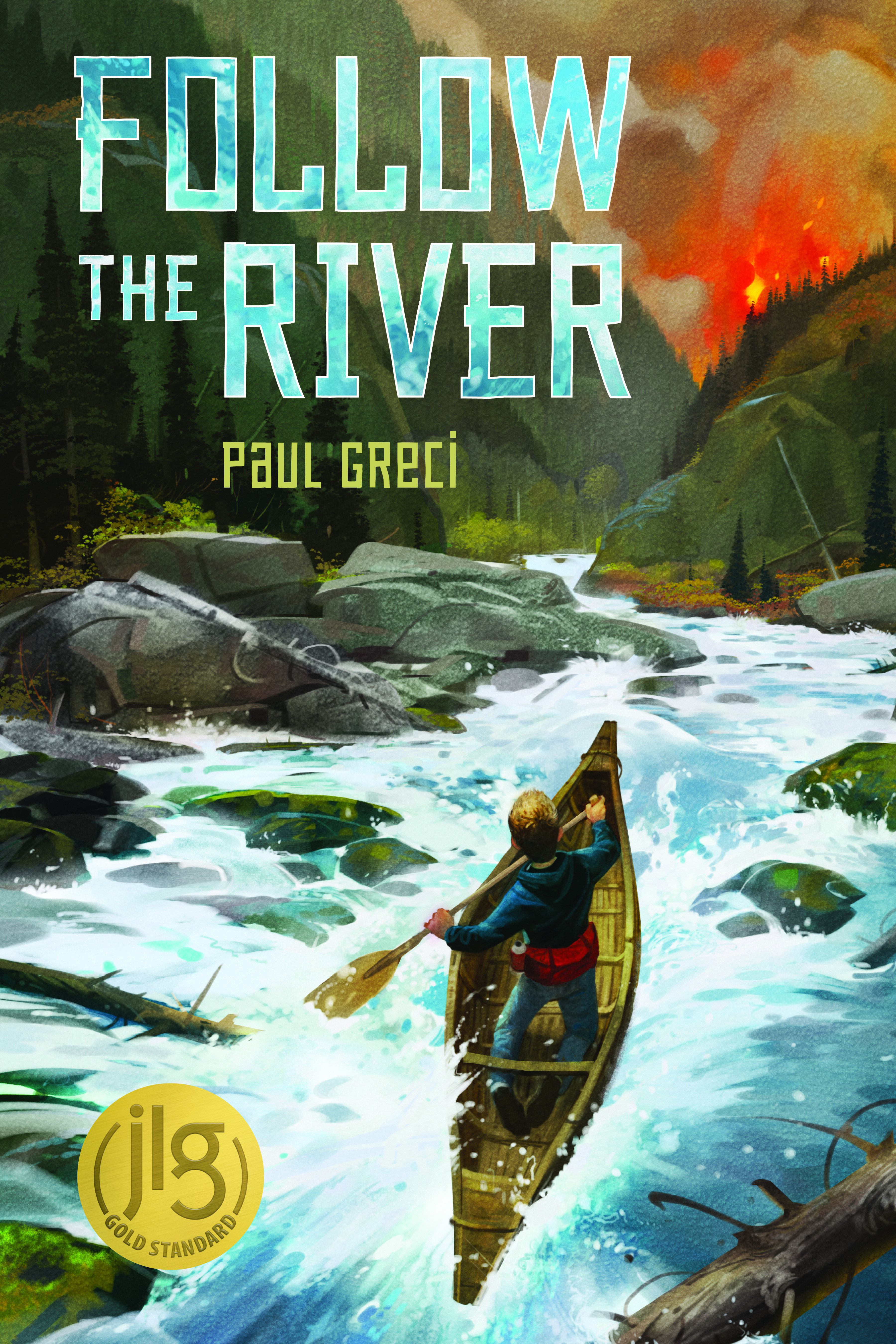 Follow The River (Hardcover Book)