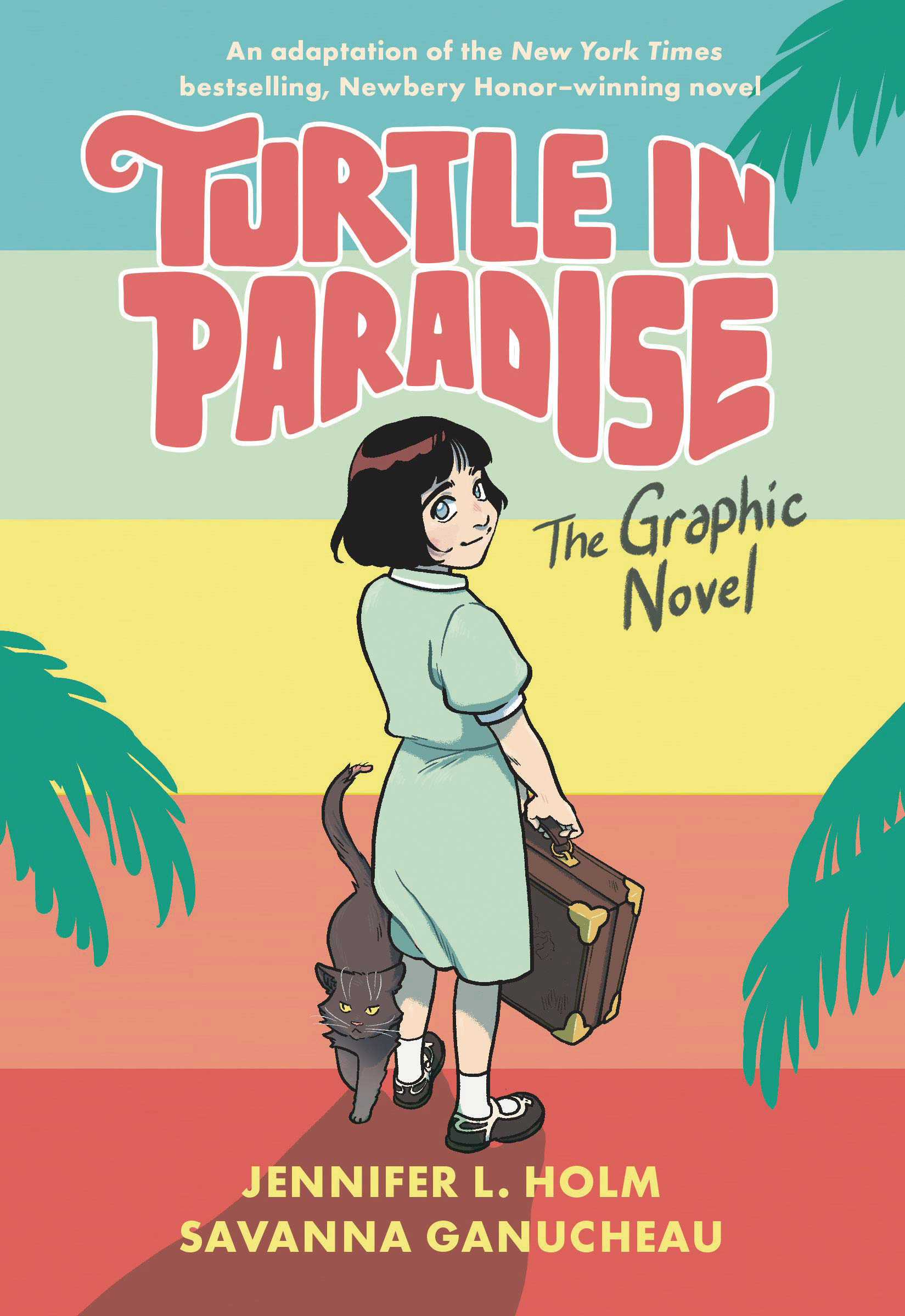 Turtle In Paradise Hardcover Graphic Novel