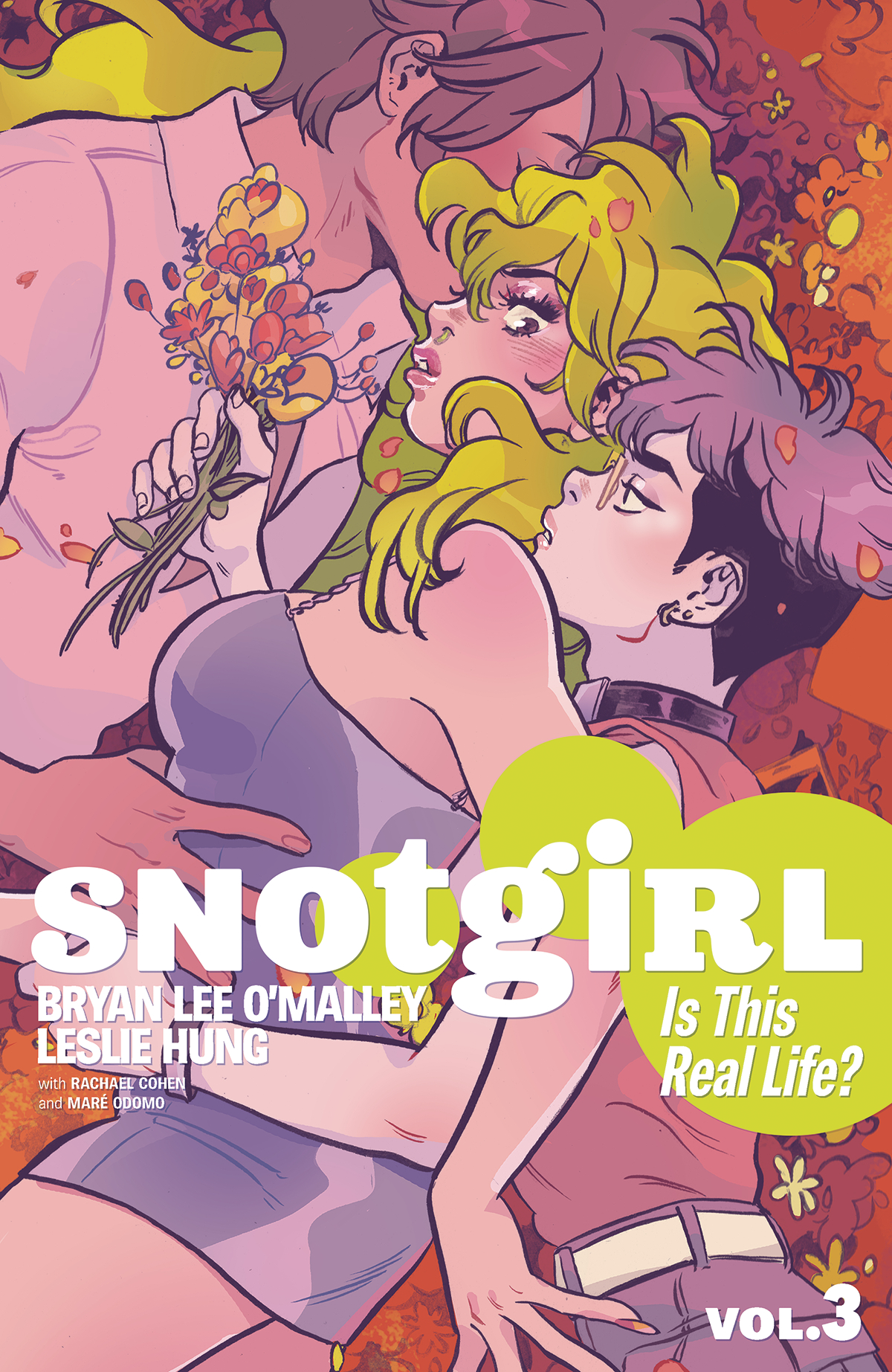 Snotgirl Graphic Novel Volume 3 Is This Real Life