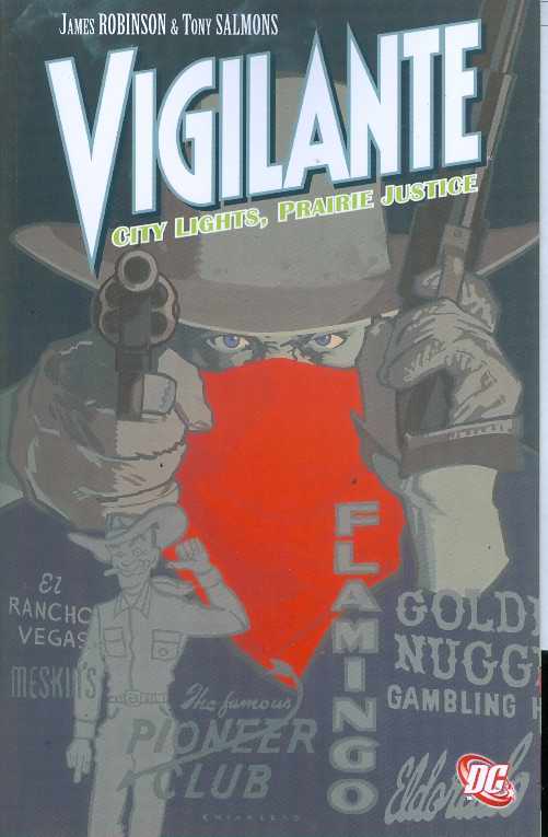 Vigilante City Lights Prairie Justice Graphic Novel