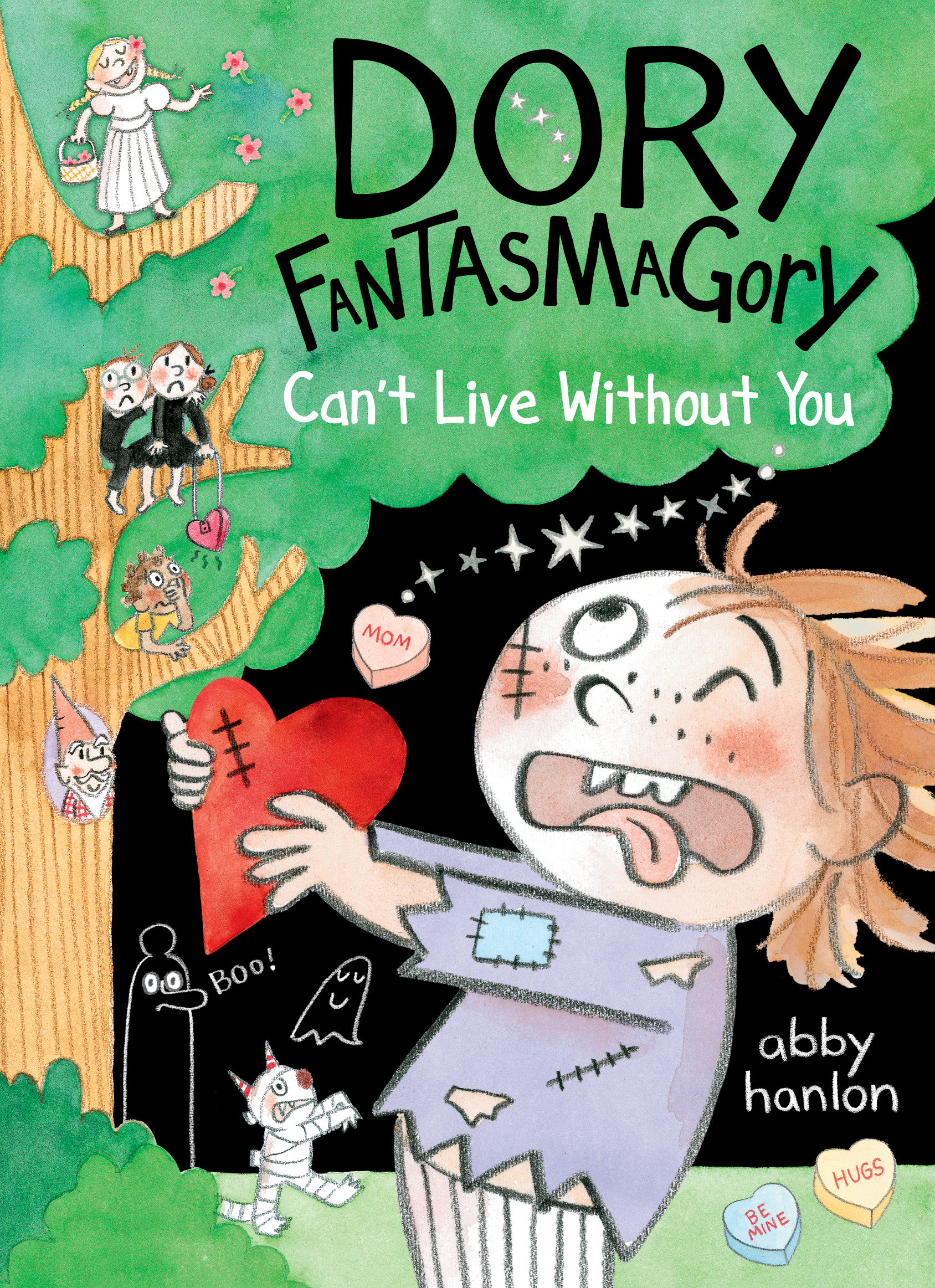 Dory Fantasmagory: Can'T Live Without You (Hardcover Book)