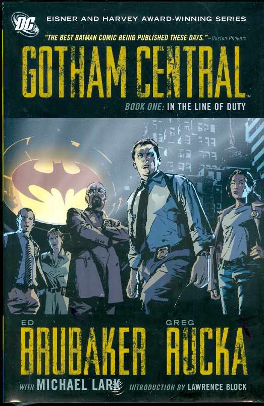 Gotham Central Hardcover Volume 1 In The Line of Duty