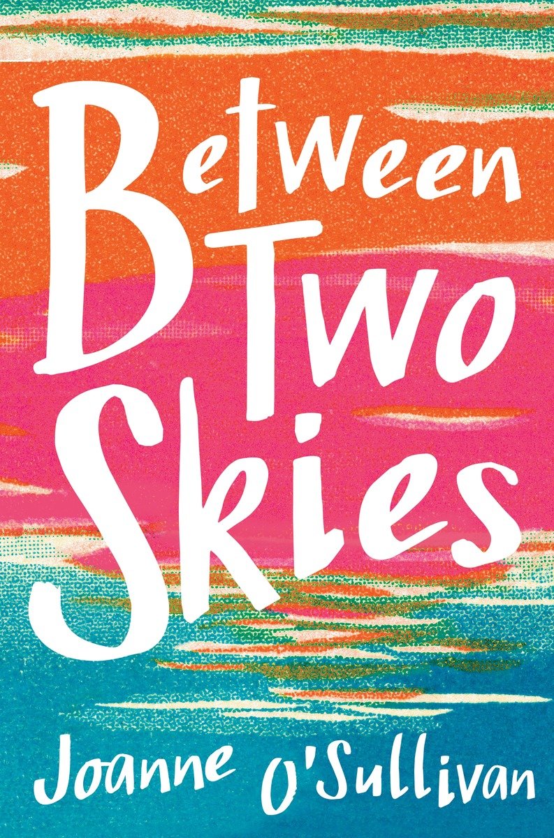 Between Two Skies (Hardcover Book)