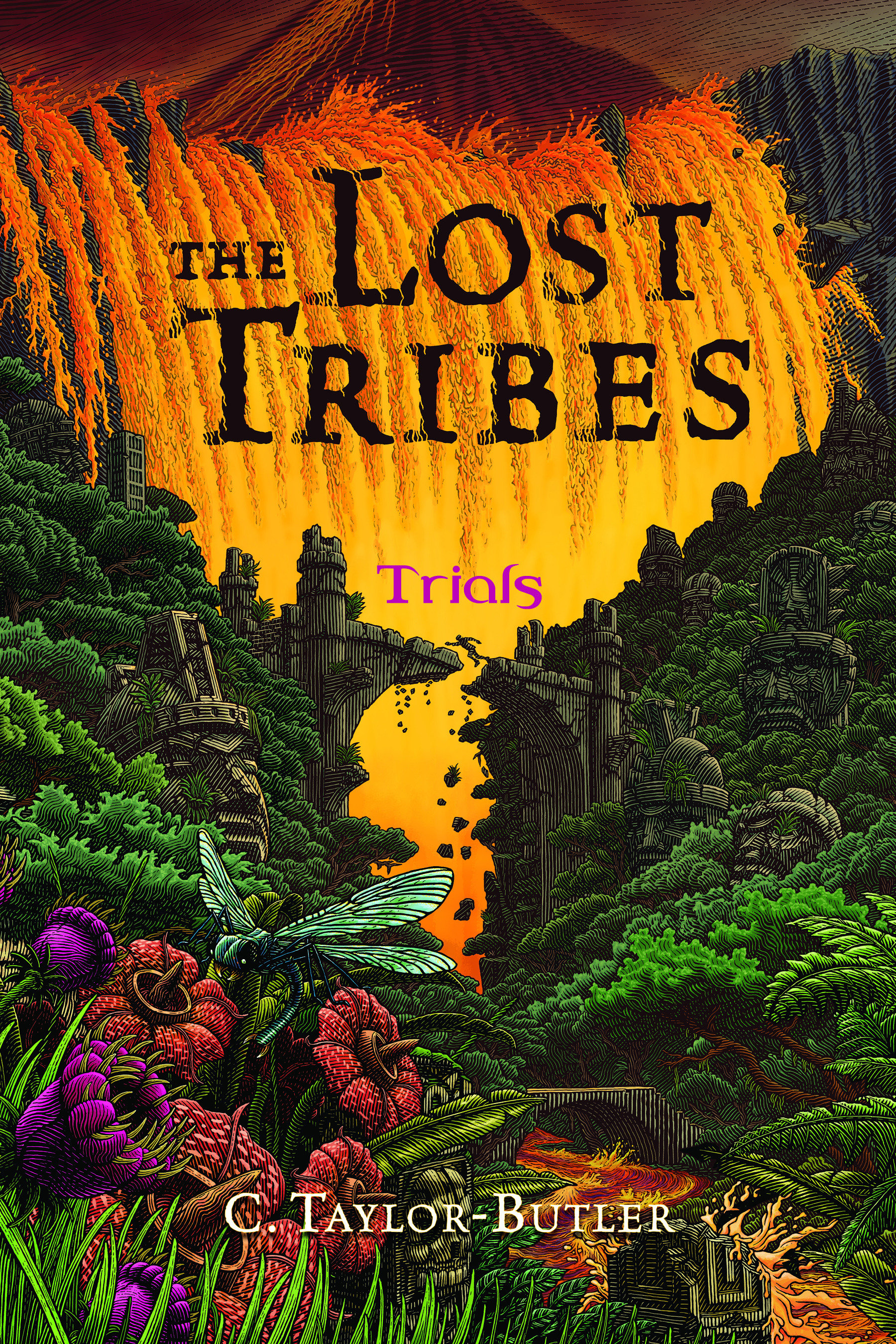 The Lost Tribes: Trials (Hardcover Book)