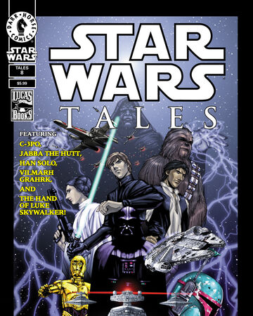 Star Wars Tales (1999) #8 A Art Cover (9.0)