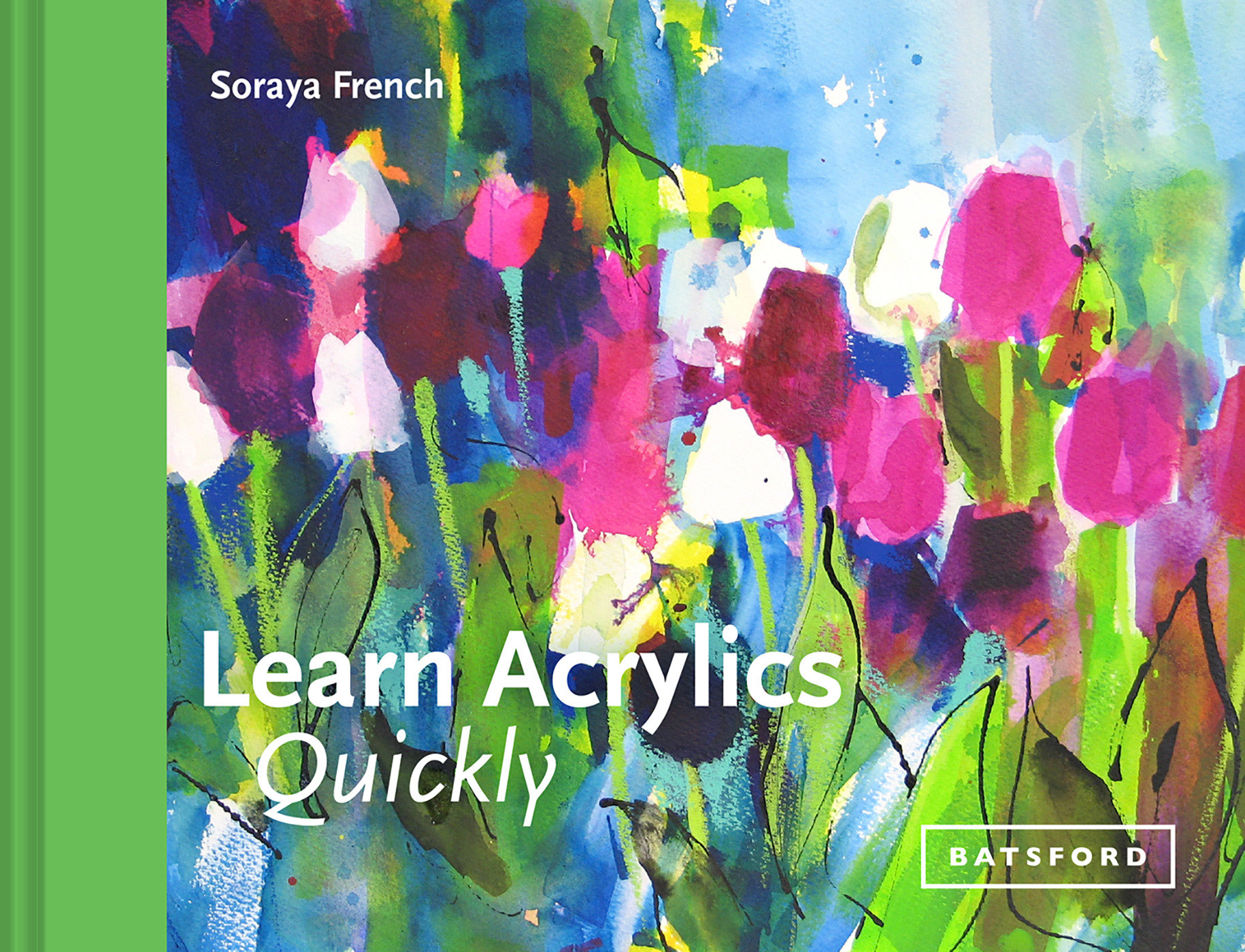Learn Acrylics Quickly (Hardcover Book)
