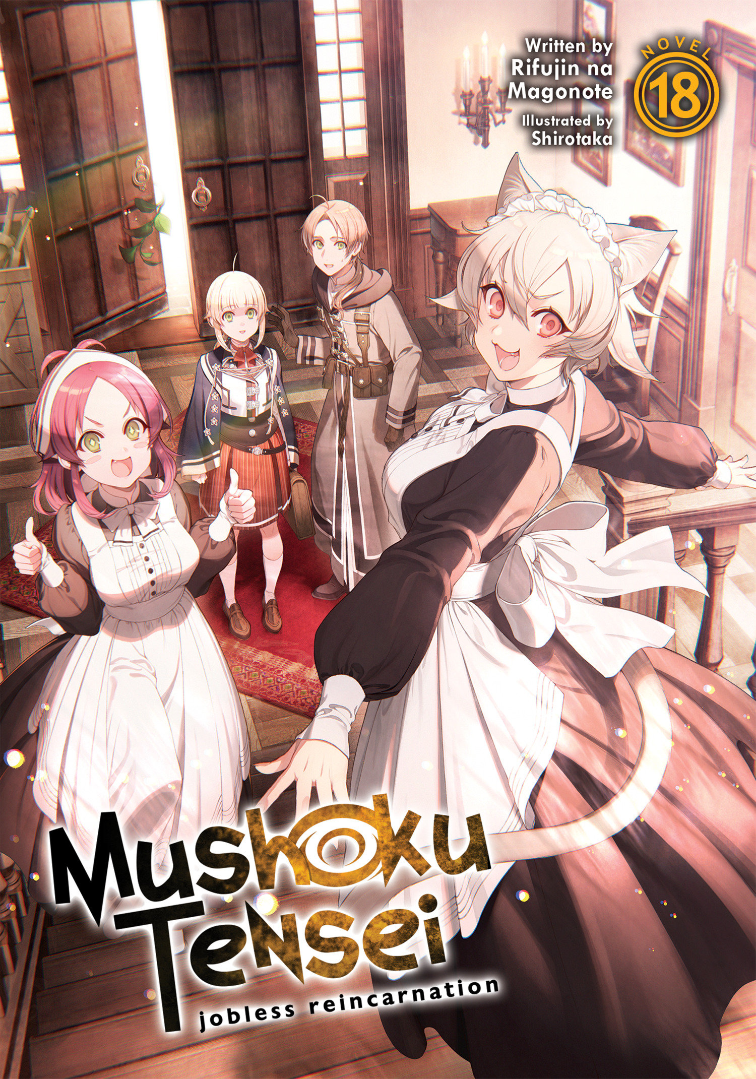 Mushoku Tensei Jobless Reincarnation Light Novel Volume 18