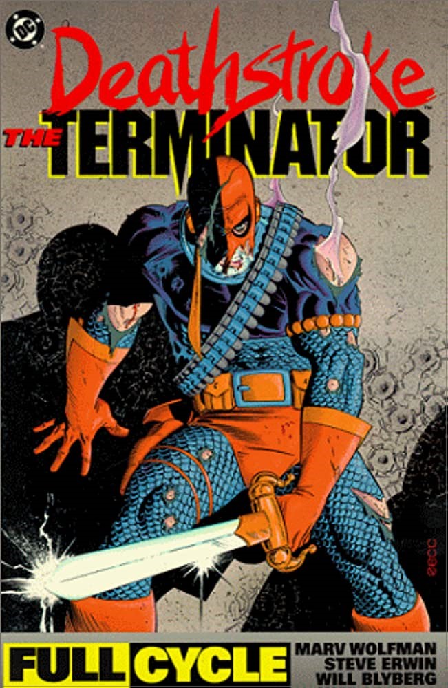 Deathstroke, The Terminator: Full Cycle