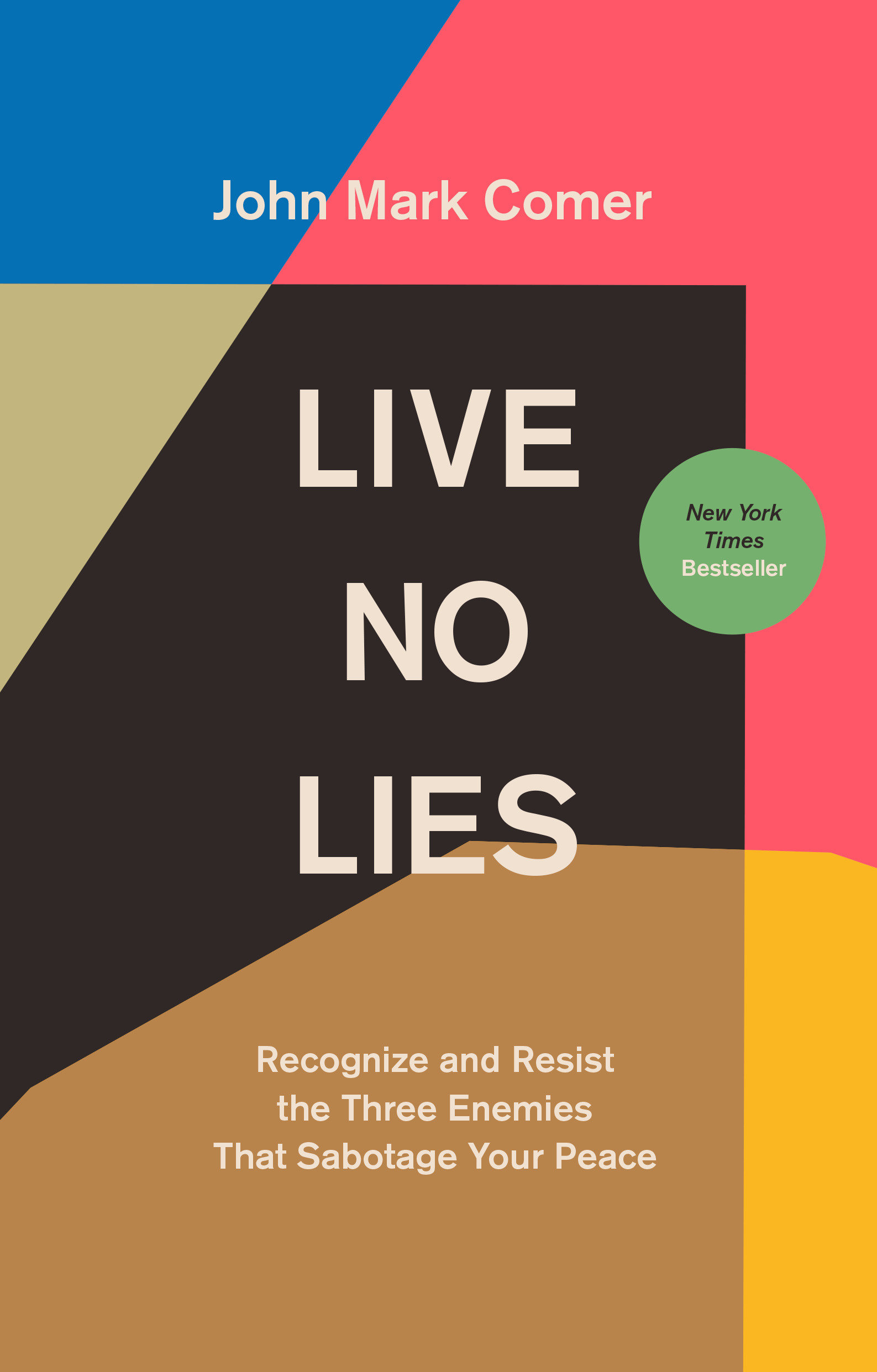 Live No Lies (Hardcover Book)
