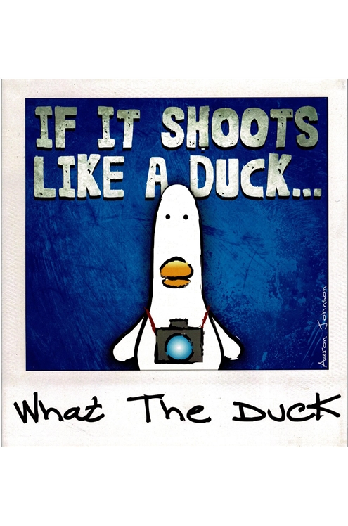 If It Shoots Like A Duck What The Duck Half Off!