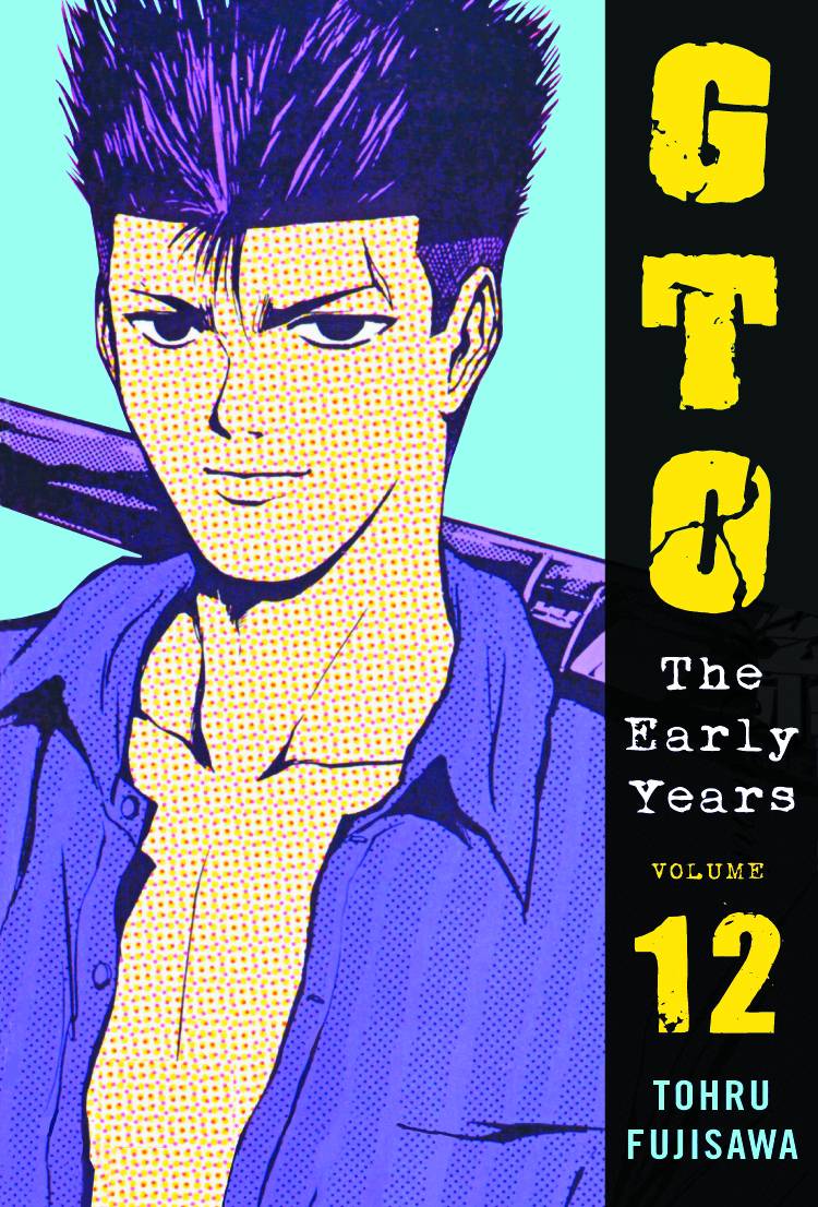 GTO Early Years Manga Volume 12