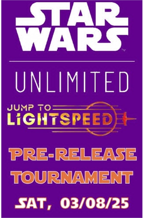 Star Wars Unlimited Event: Jump To Lightspeed Pre-Release Tournament