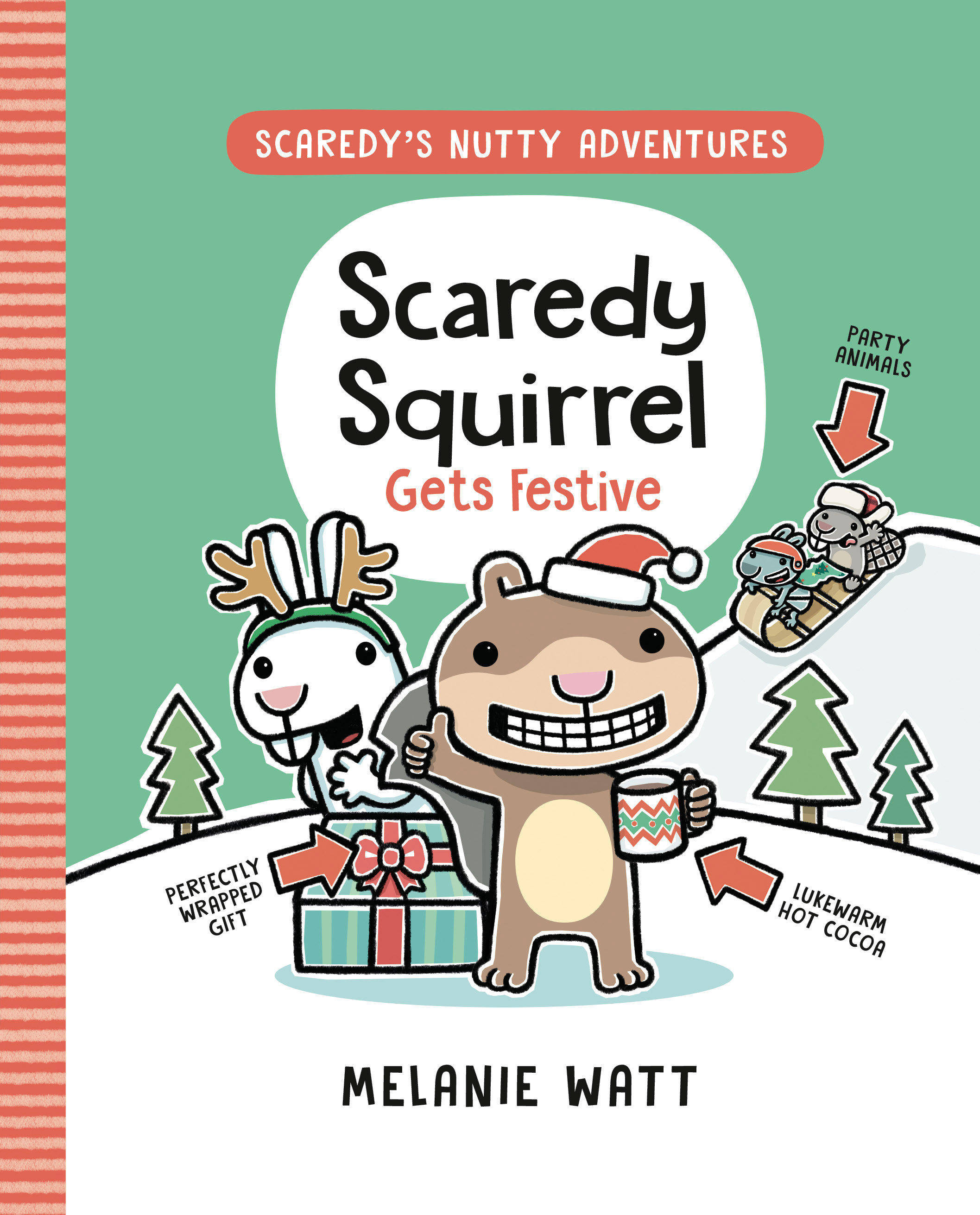 Scaredy Squirrel Gets Festive Hardcover (International Version)