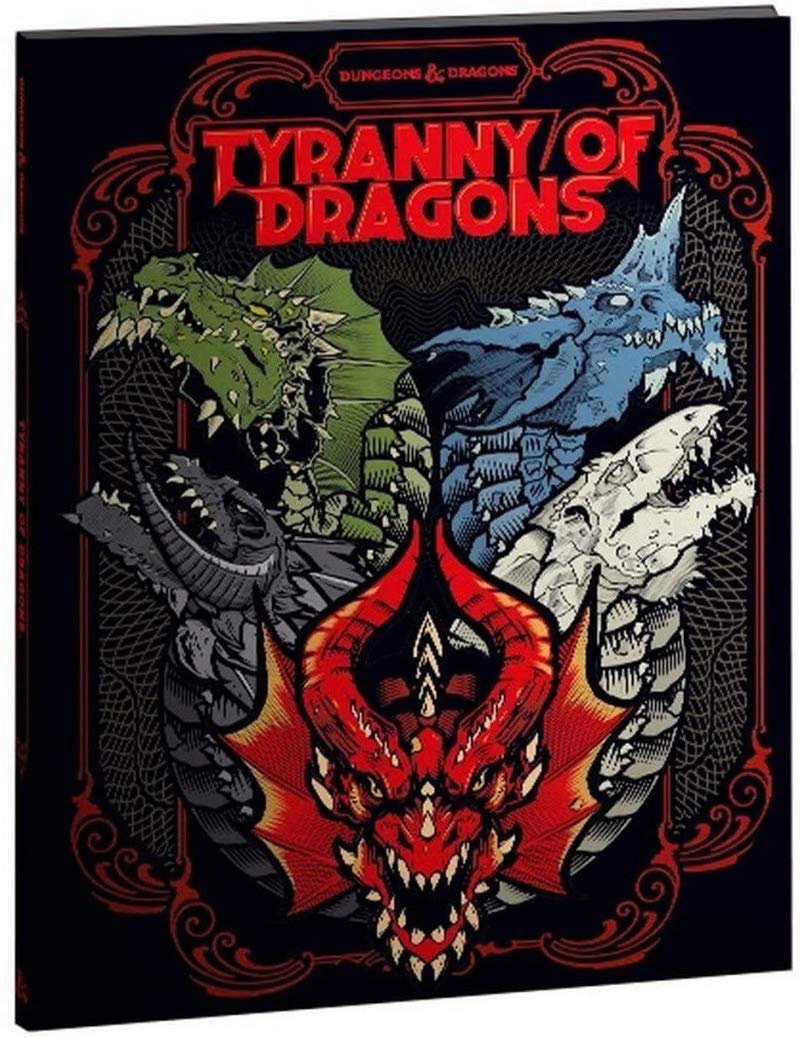 Dungeons & Dragons 5th Edition - Tyranny of Dragons
