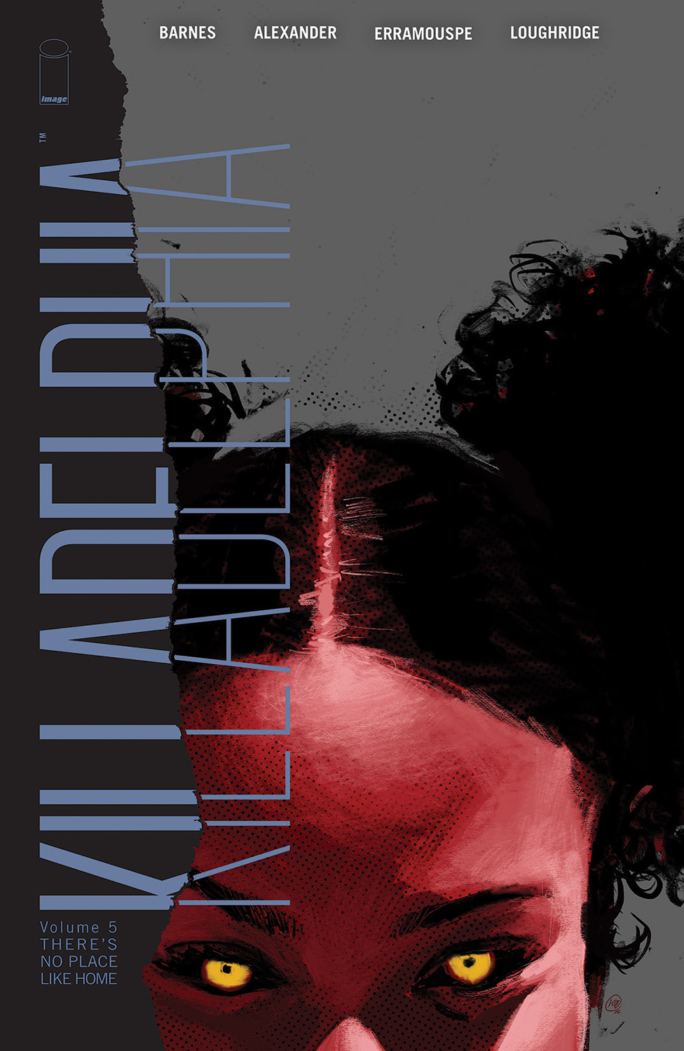 Killadelphia Graphic Novel Volume 5