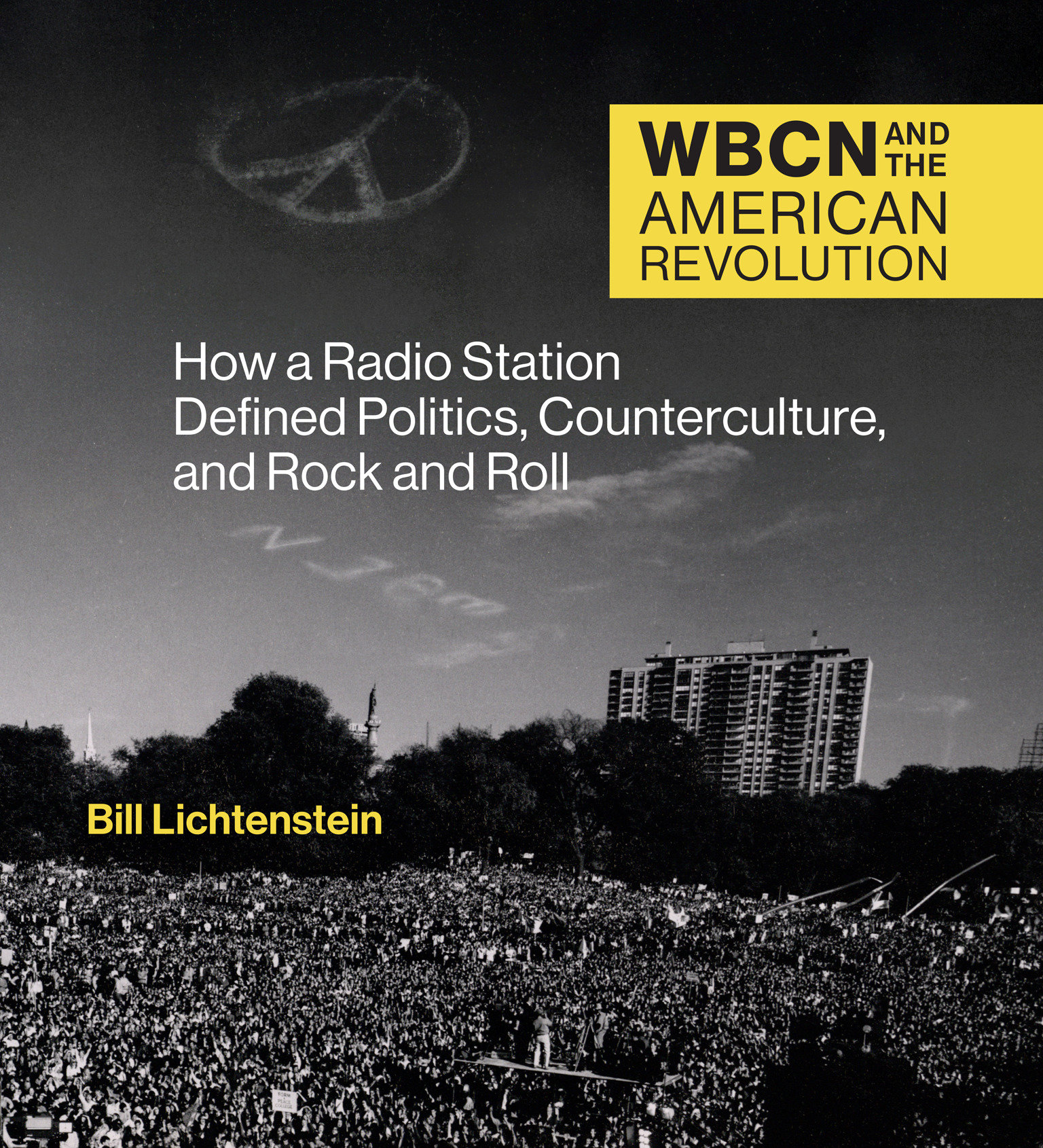 Wbcn and the American Revolution (Hardcover Book)