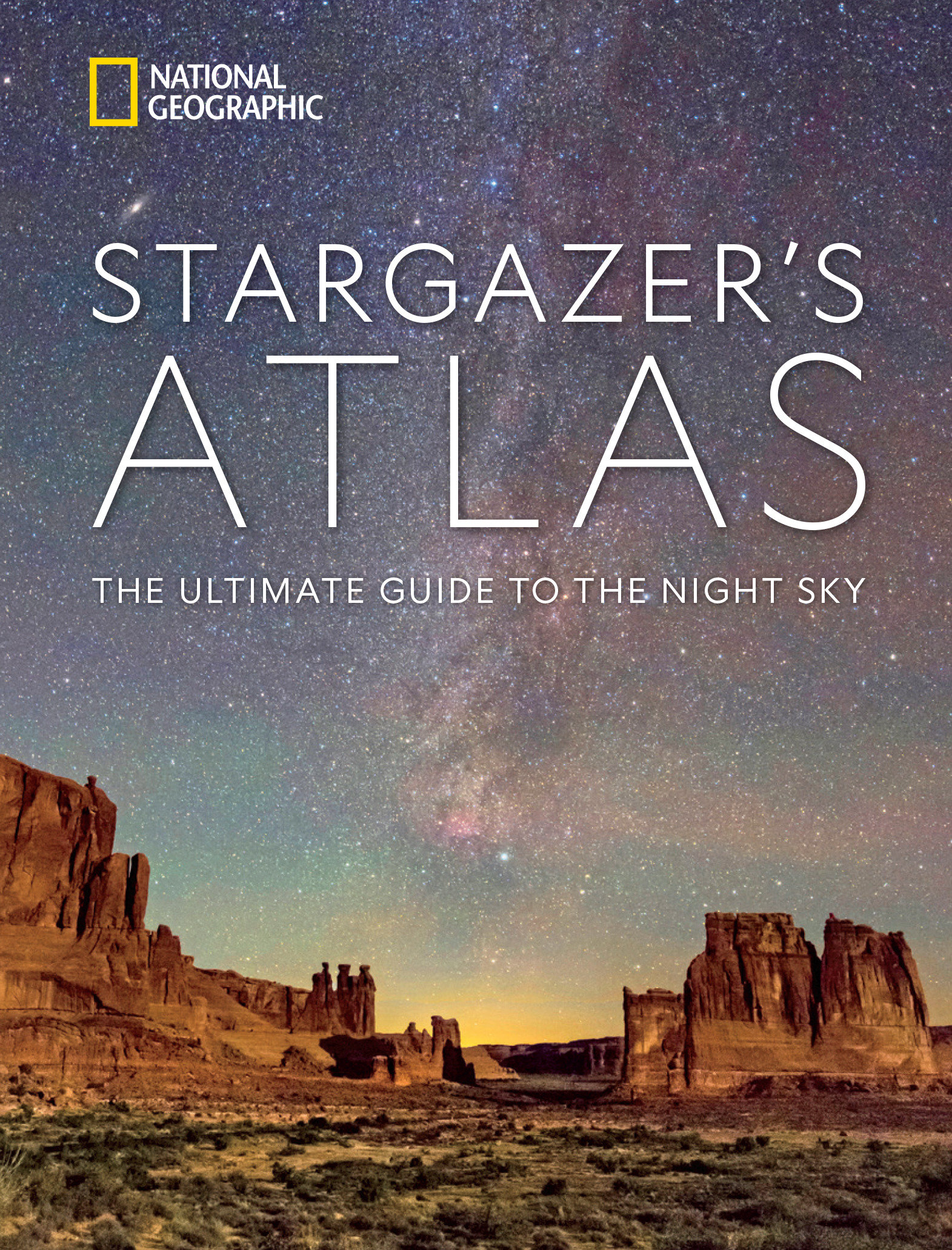 National Geographic Stargazer'S Atlas (Hardcover Book)
