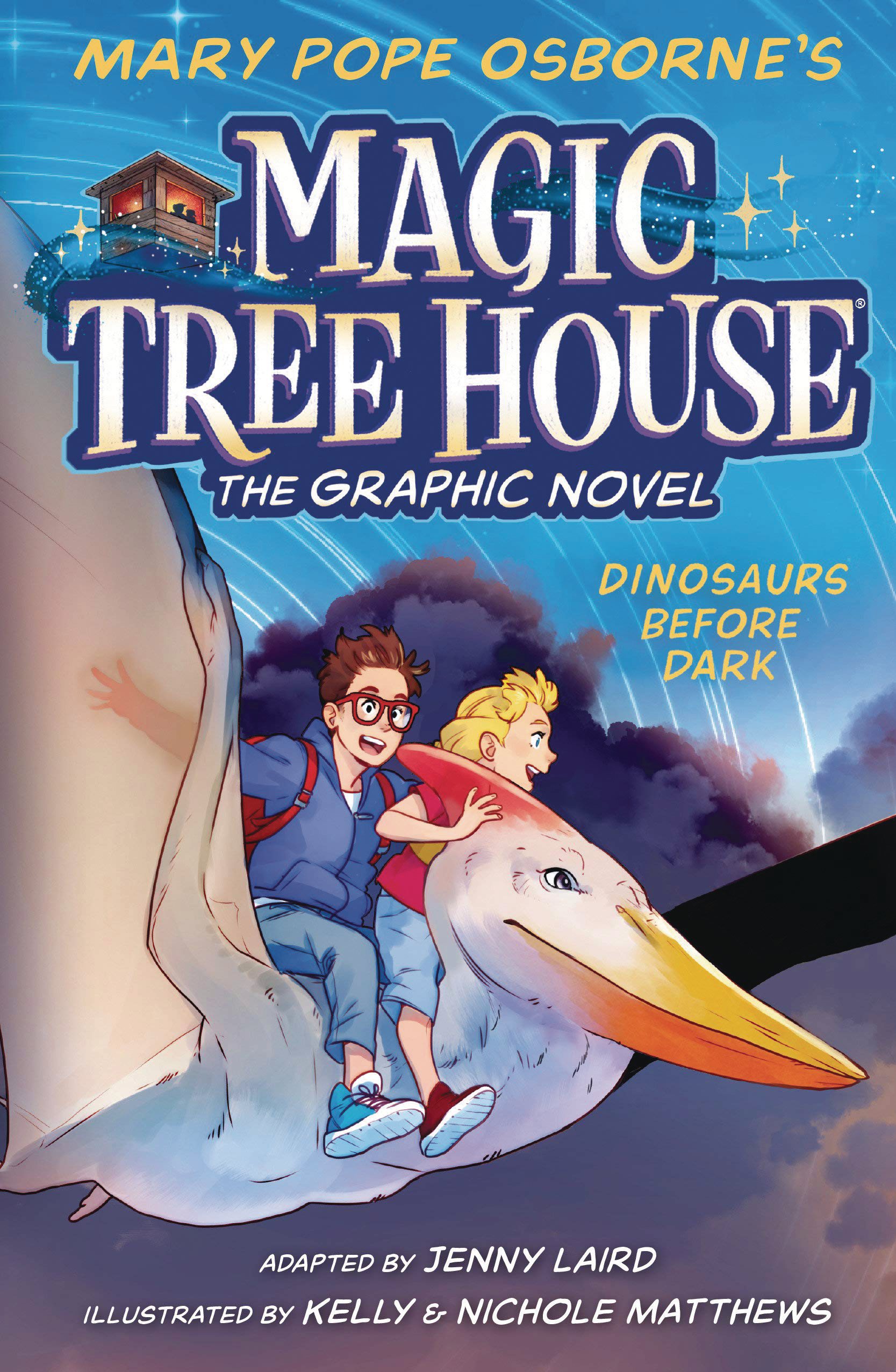Magic Tree House Hardcover Graphic Novel Volume 1 Dinosaurs Before Dark
