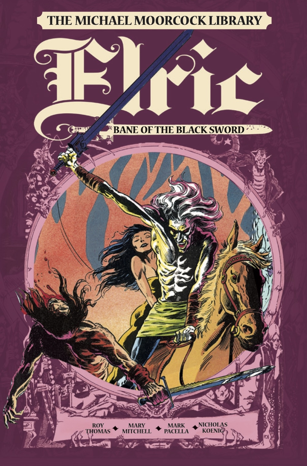 Elric Bane of the Black Sword Hardcover