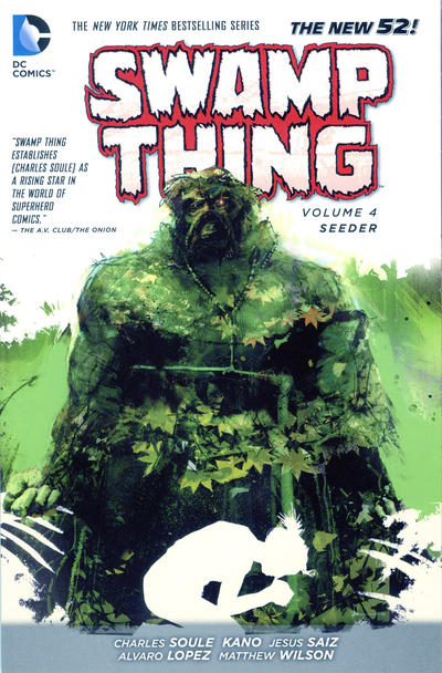 Swamp Thing Graphic Novel Volume 4 Seeder (New 52)