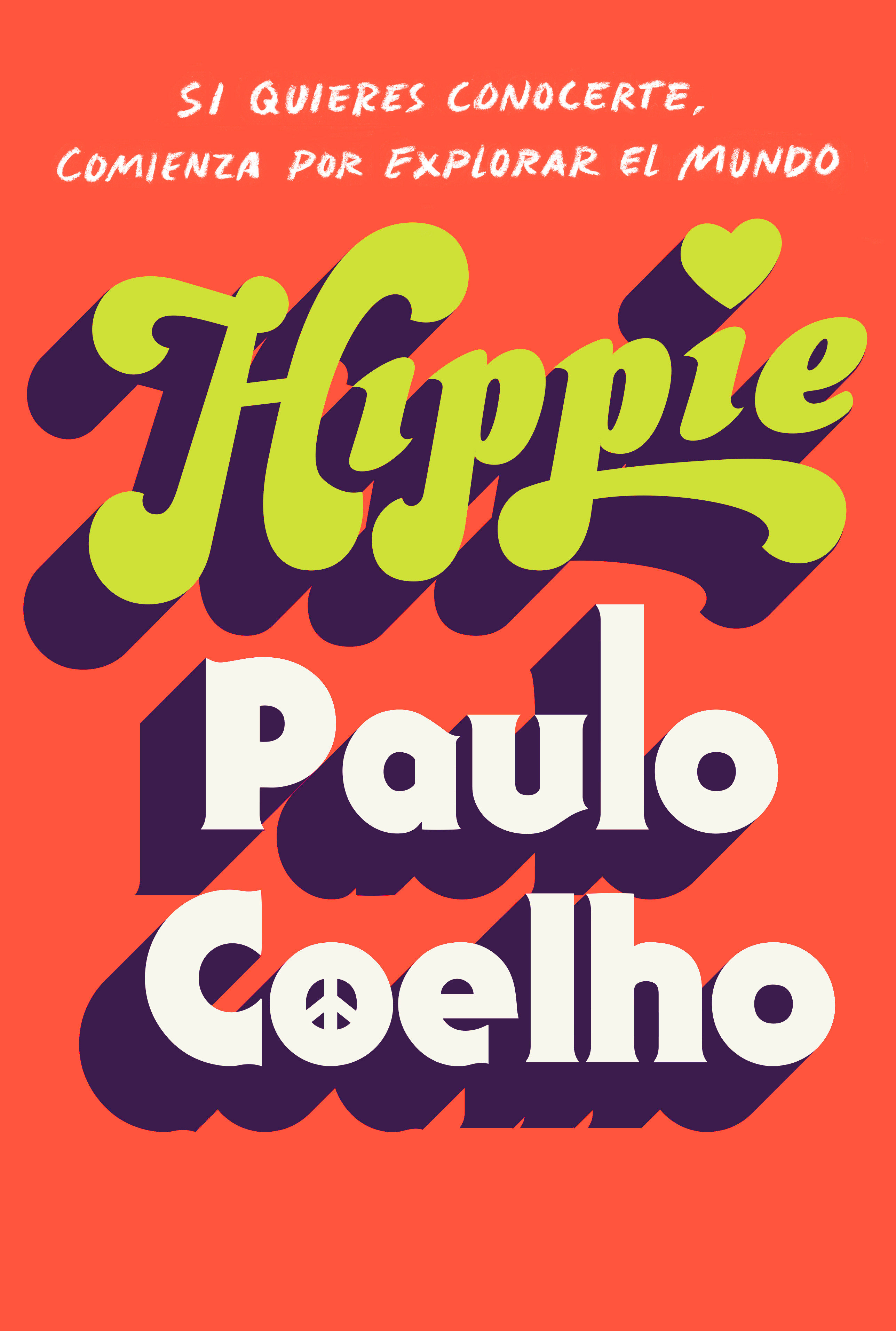 Hippie (Spanish Edition) (Hardcover Book)