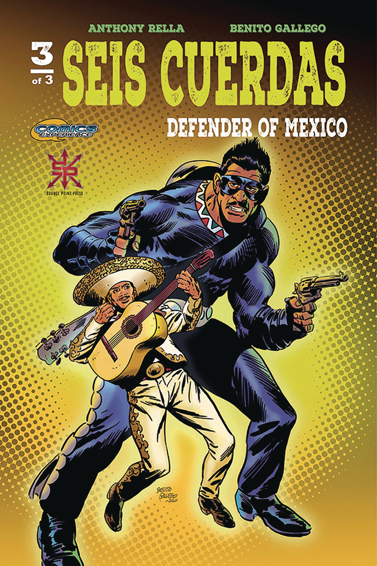 Seis Cuerdas Defender of Mexico #3 (Mature) (Of 3)
