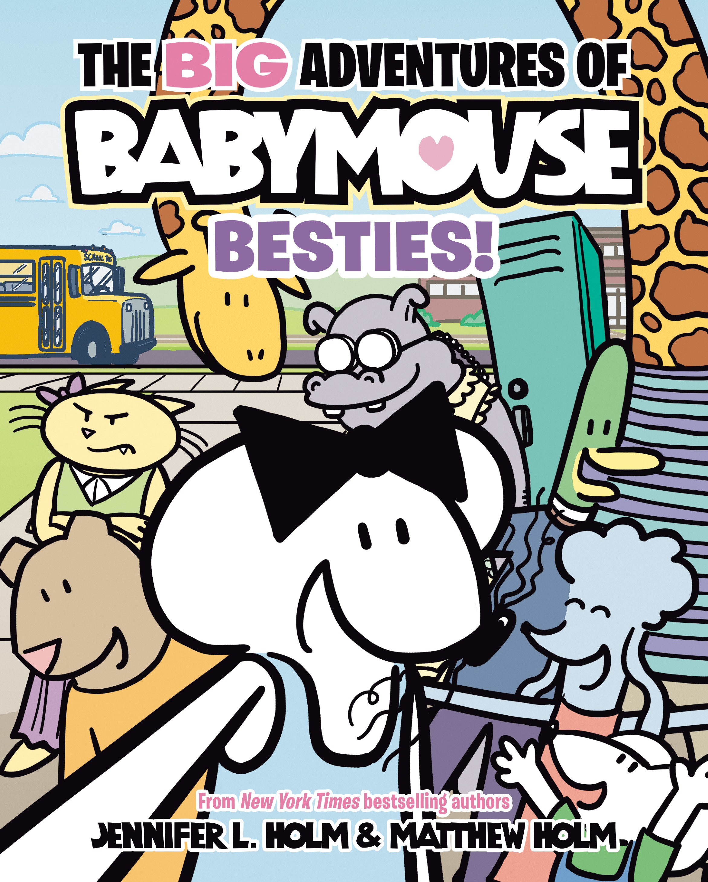 The Big Adventures of Babymouse Hardcover Graphic Novel Volume 2 Besties! 