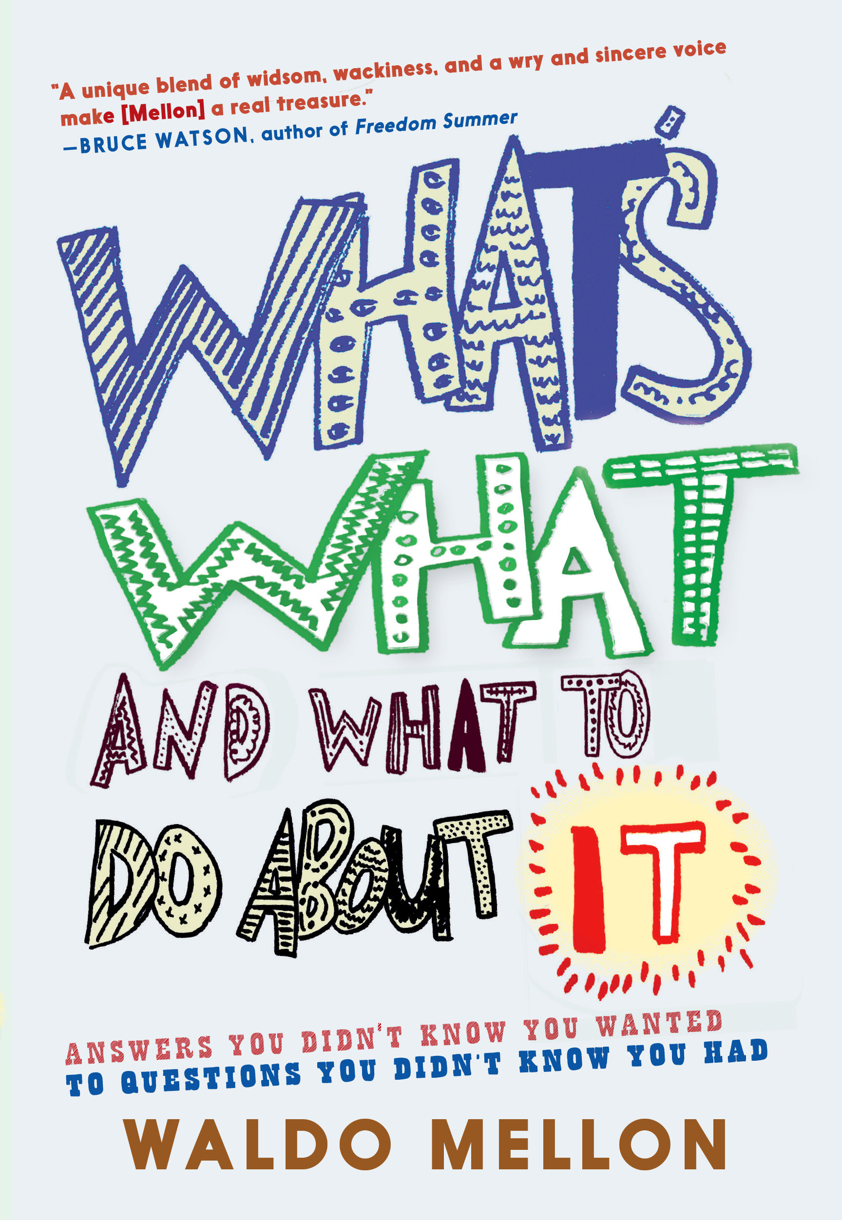 What'S What And What To Do About It (Hardcover Book)