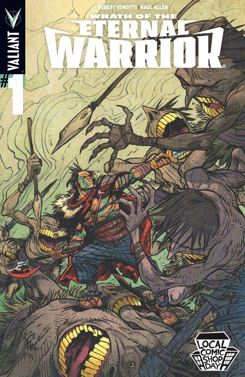 Local Comic Shop Day 2015 Wrath of the Eternal Warrior #1