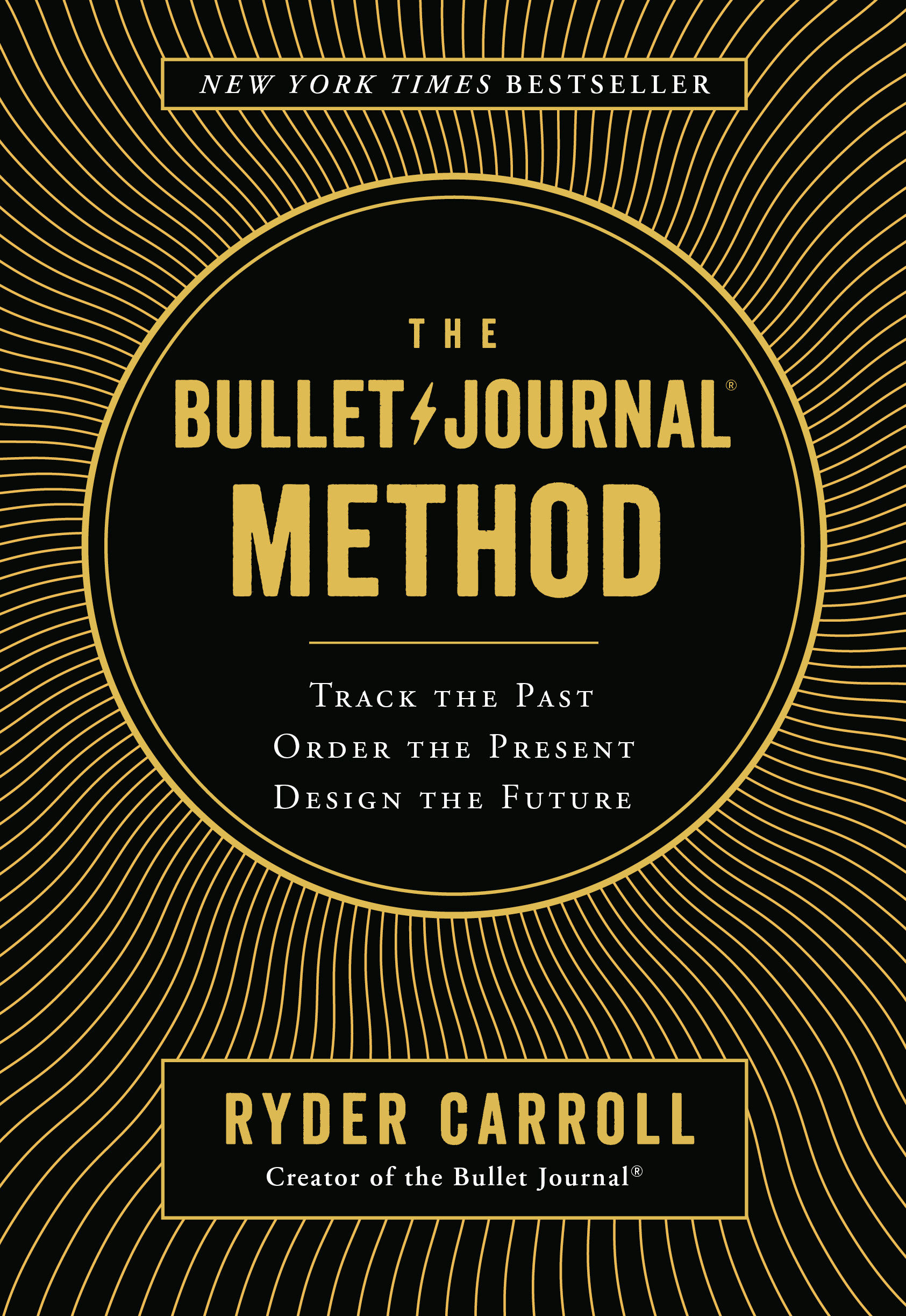The Bullet Journal Method (Hardcover Book)