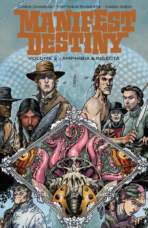 Manifest Destiny Graphic Novel Volume 2