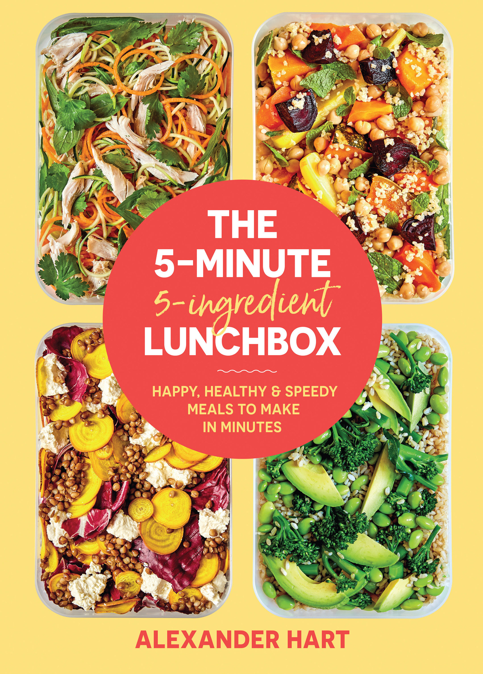 The 5-Minute, 5-Ingredient Lunchbox (Hardcover Book)