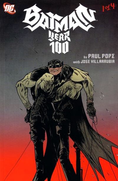 Batman Year One Hundred #1