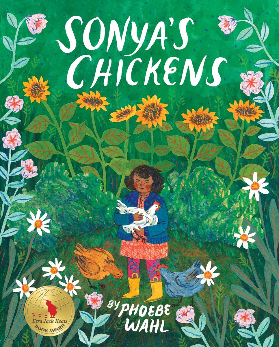 Sonya'S Chickens (Hardcover Book)
