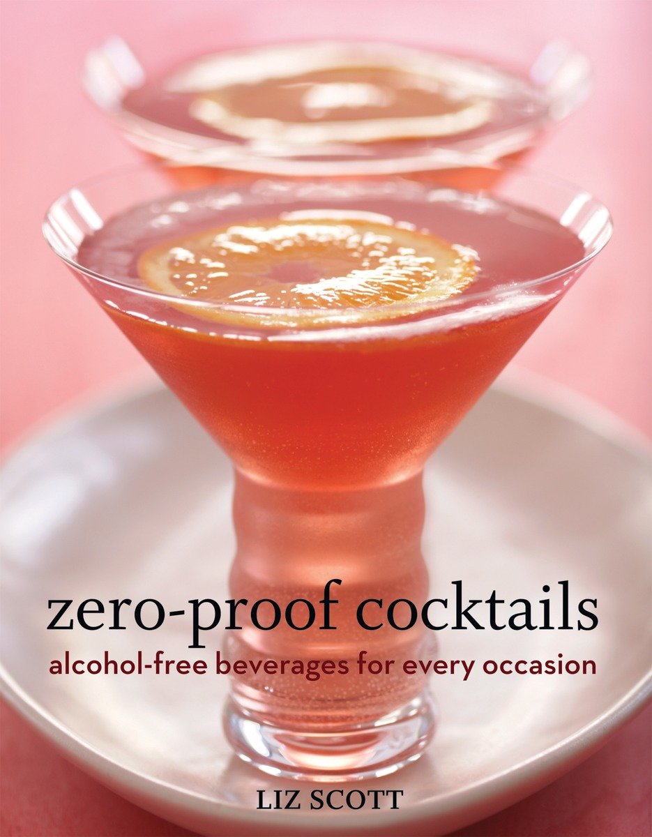 Zero-Proof Cocktails (Hardcover Book)