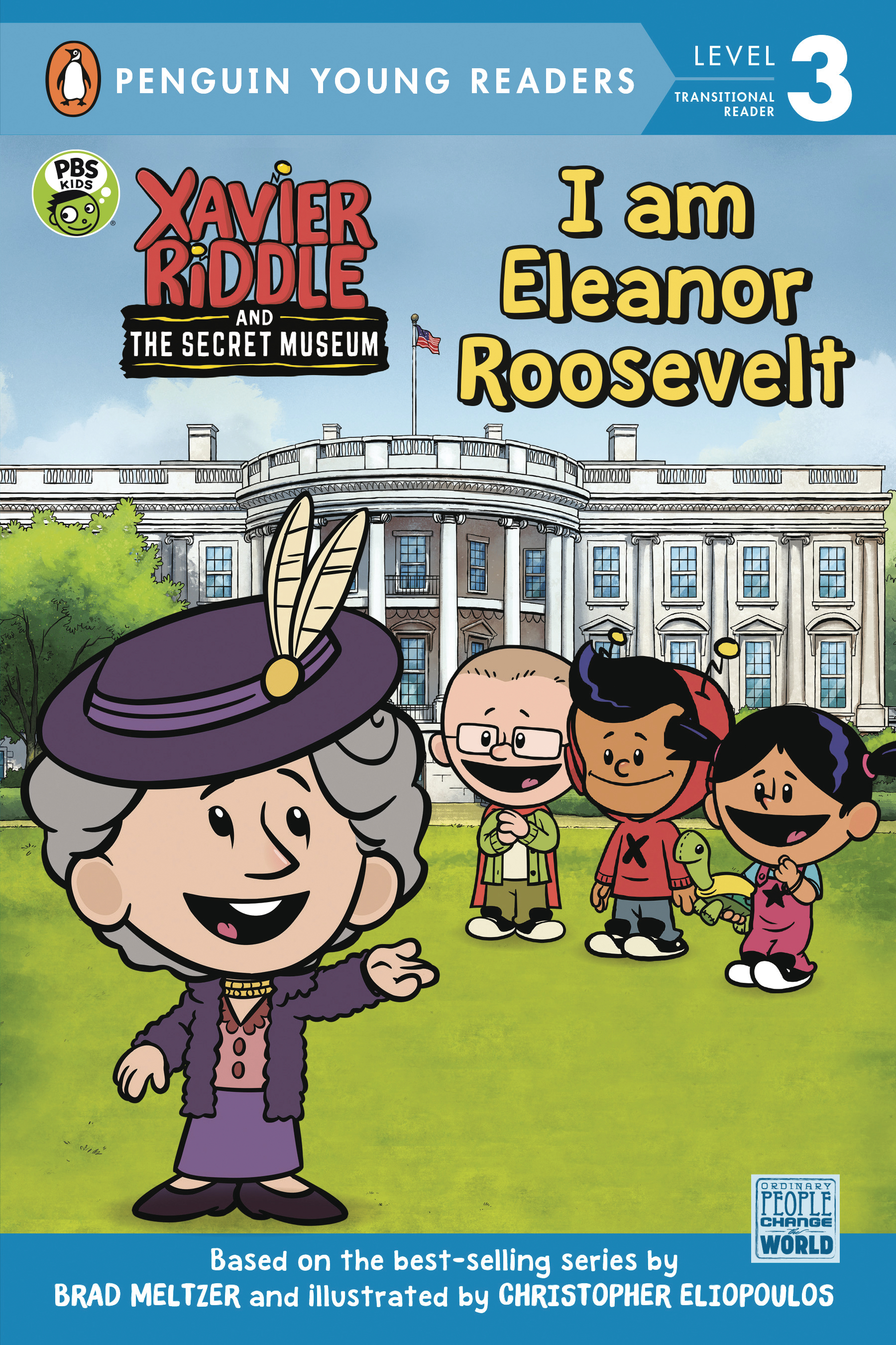 Xavier Riddle & Secret Museum Soft Cover #7 Elenor Roosevelt