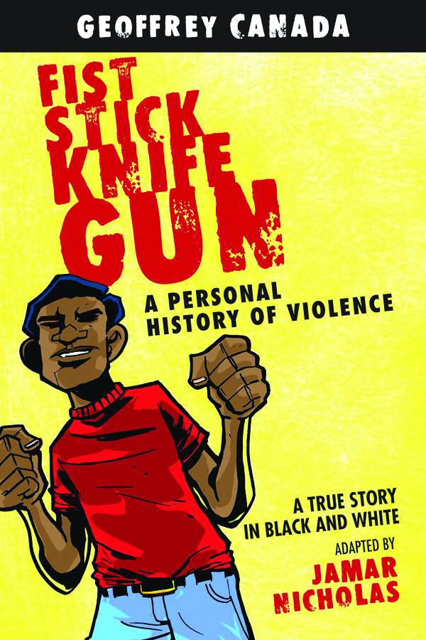 Fist Stick Knife Gun Personal Hist of Violence Graphic Novel