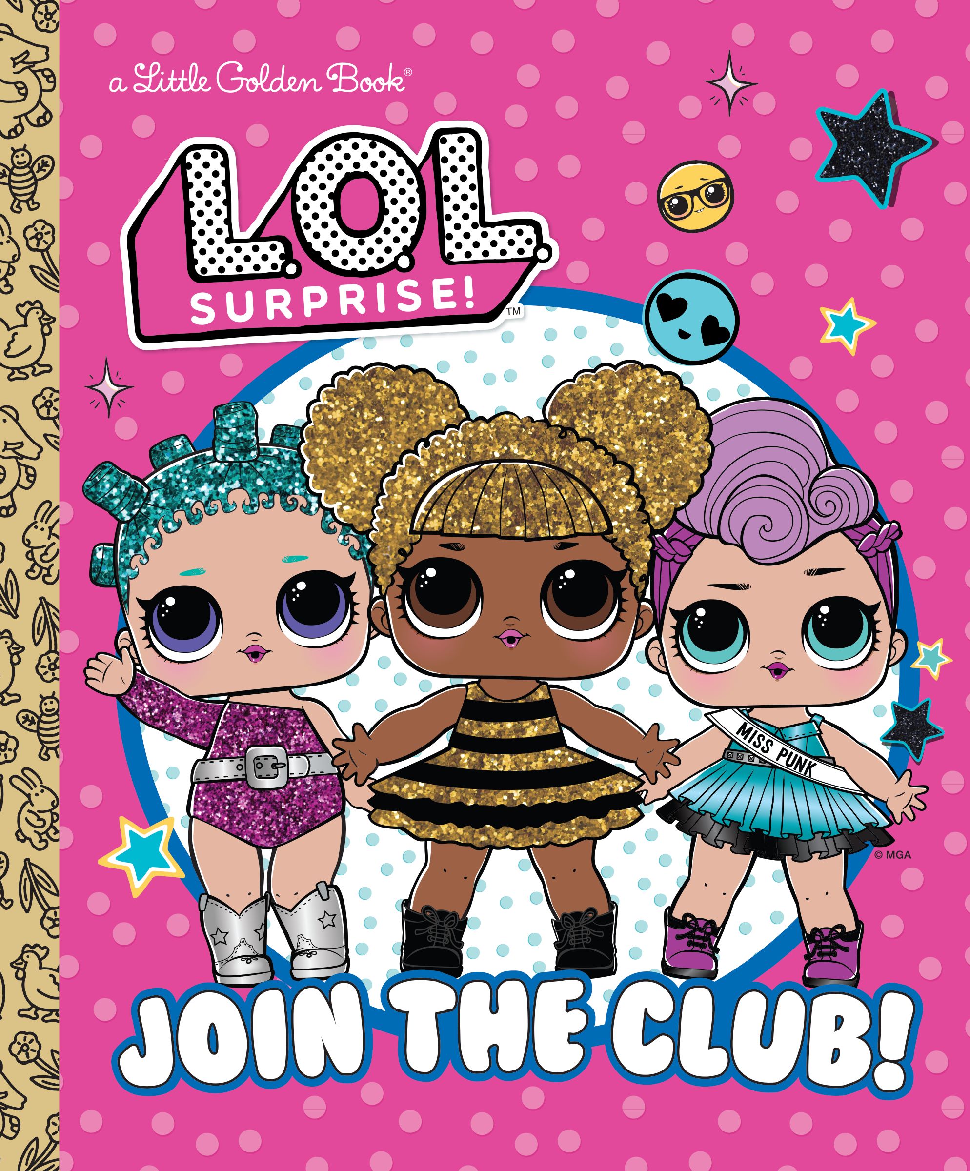 Little Golden Book Join The Club! (L.o.l. Surprise!)