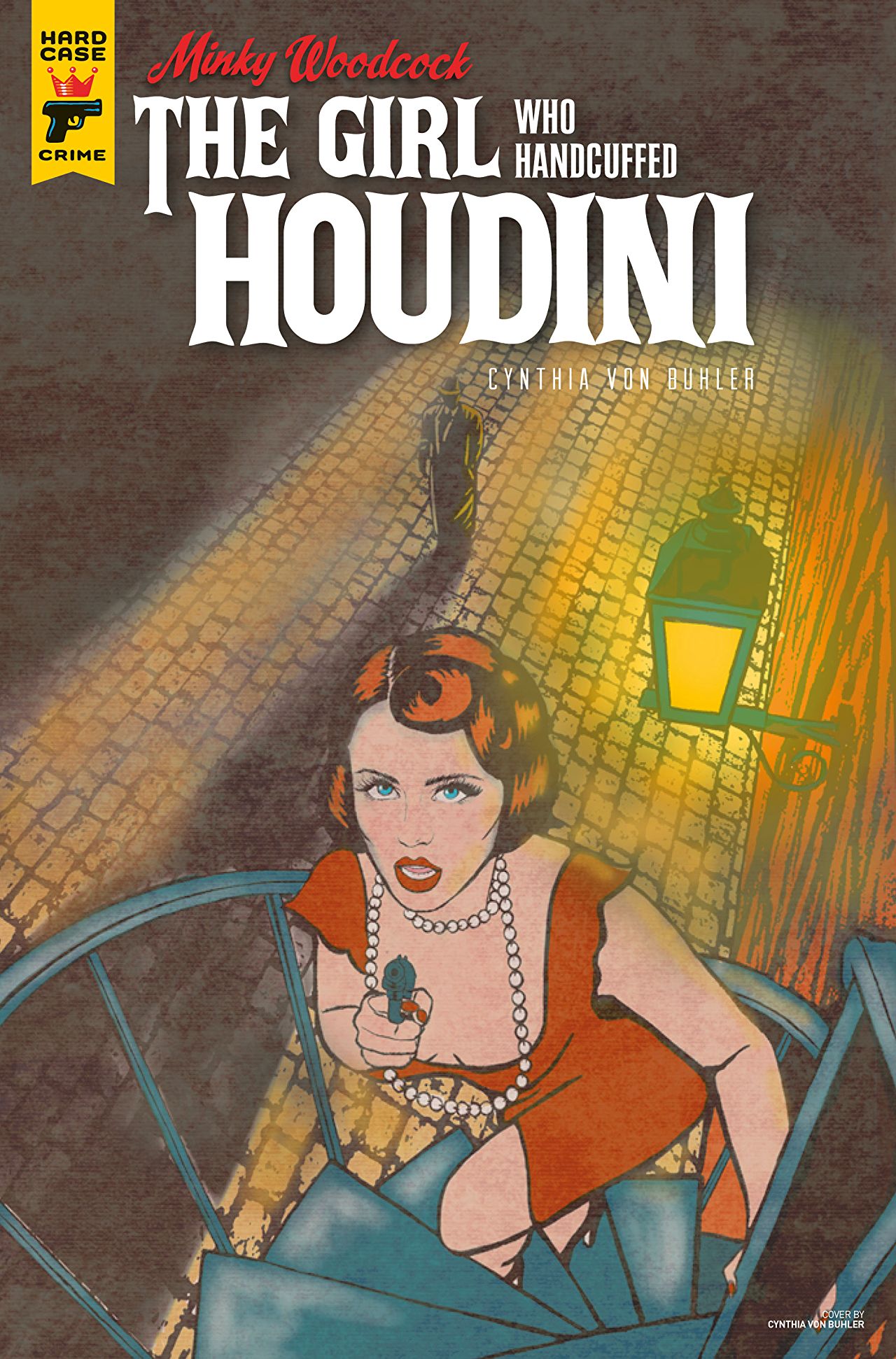Minky Woodcock Girl Who Handcuffed Houdini #3 Cover A Von Buhler